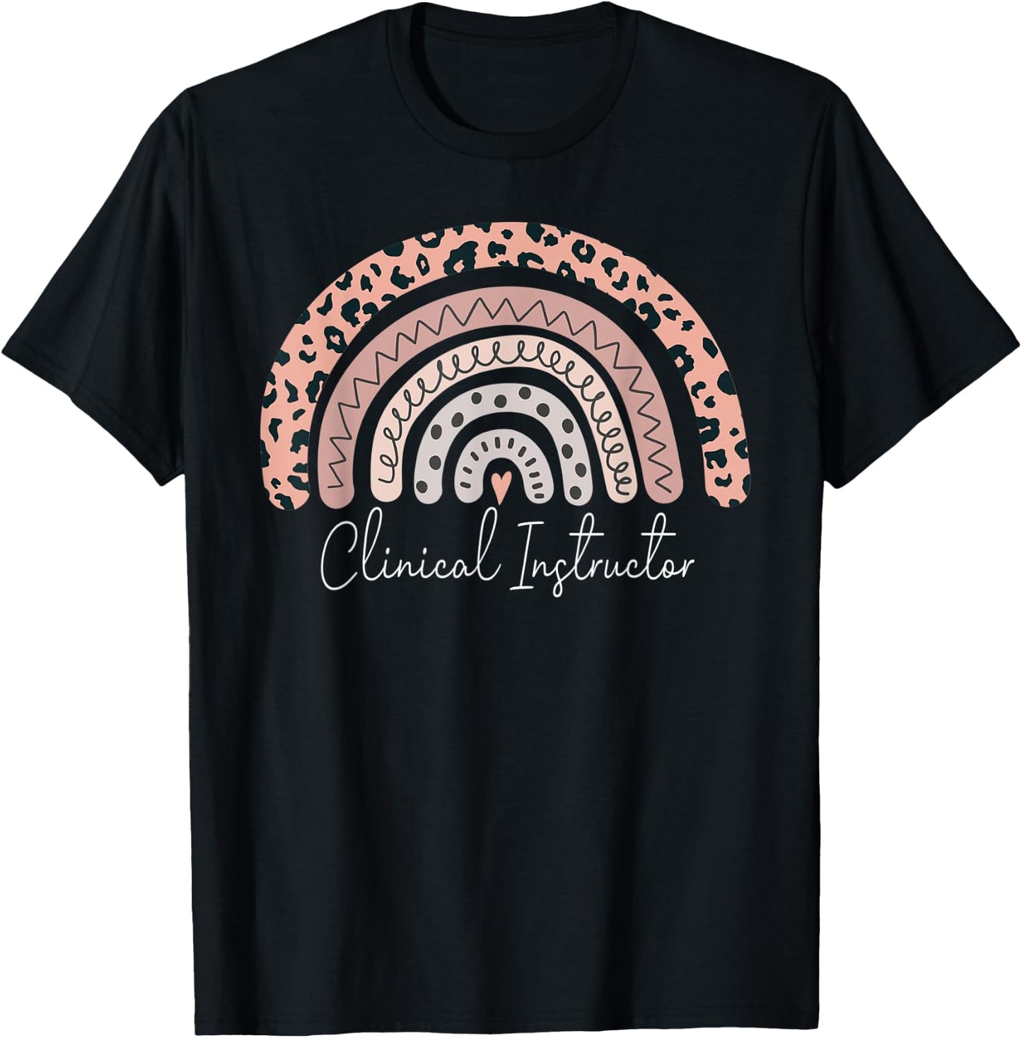 Clinical Instructor Leopard Rainbow Appreciation T-Shirt - T-Shirt | Black