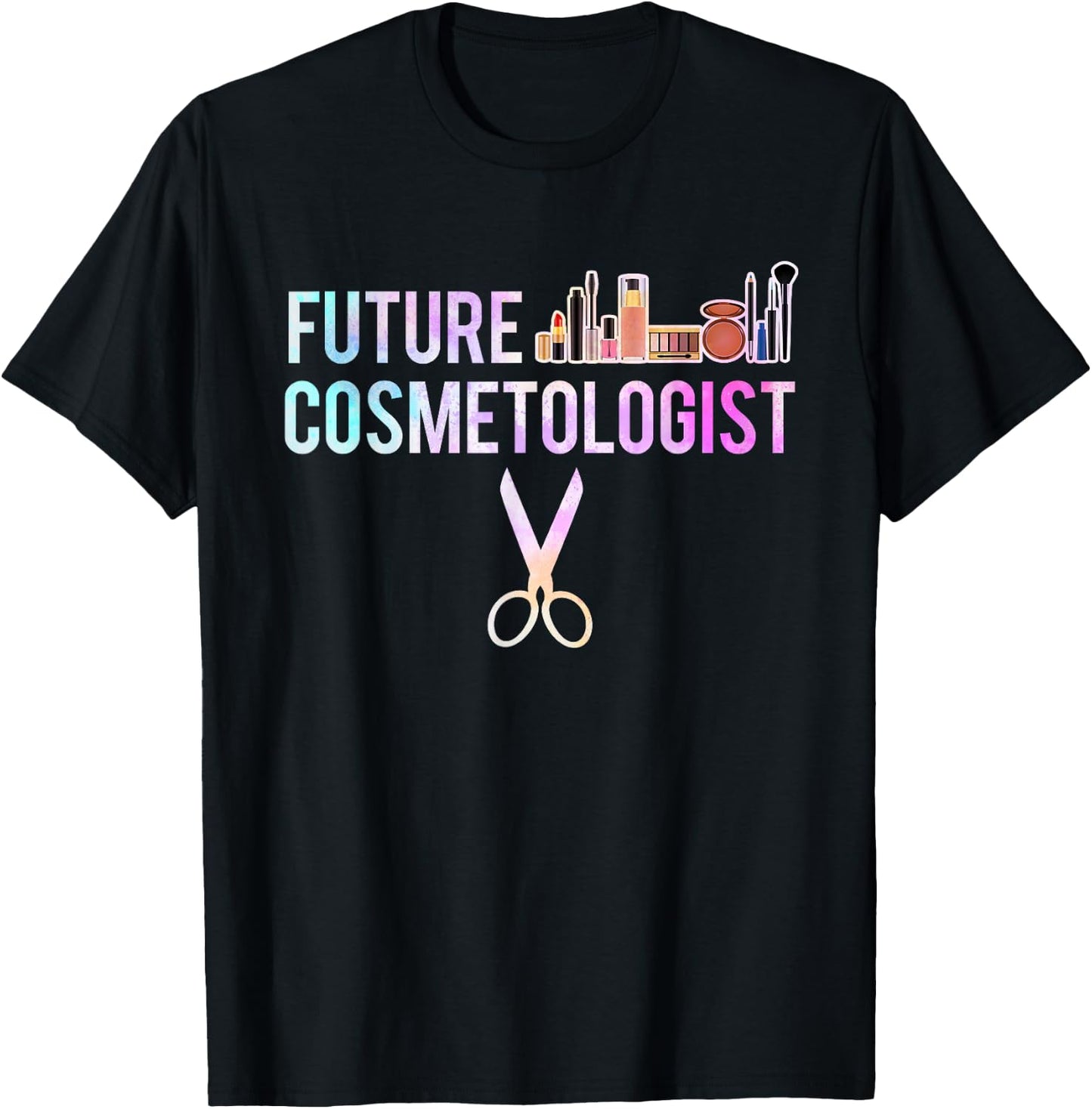 Makeup Artist co Future Cosmetologist Hairstylist Gift T-Shirt - T-Shirt | Black
