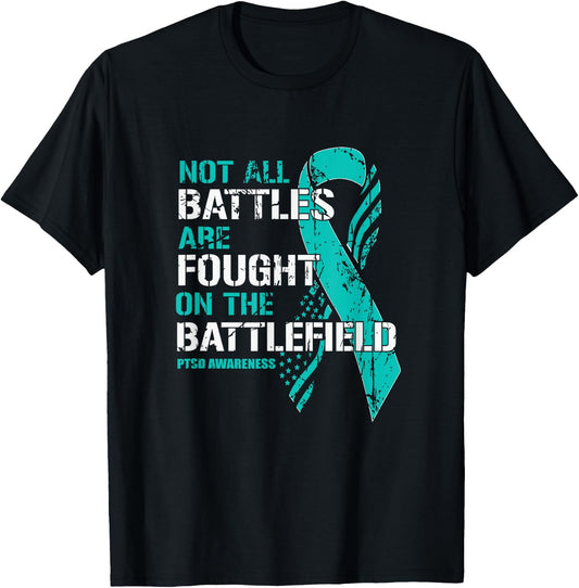 PTSD Awareness Not All Battles Teal Ribbon Mental Health T-Shirt - T-Shirt | Black