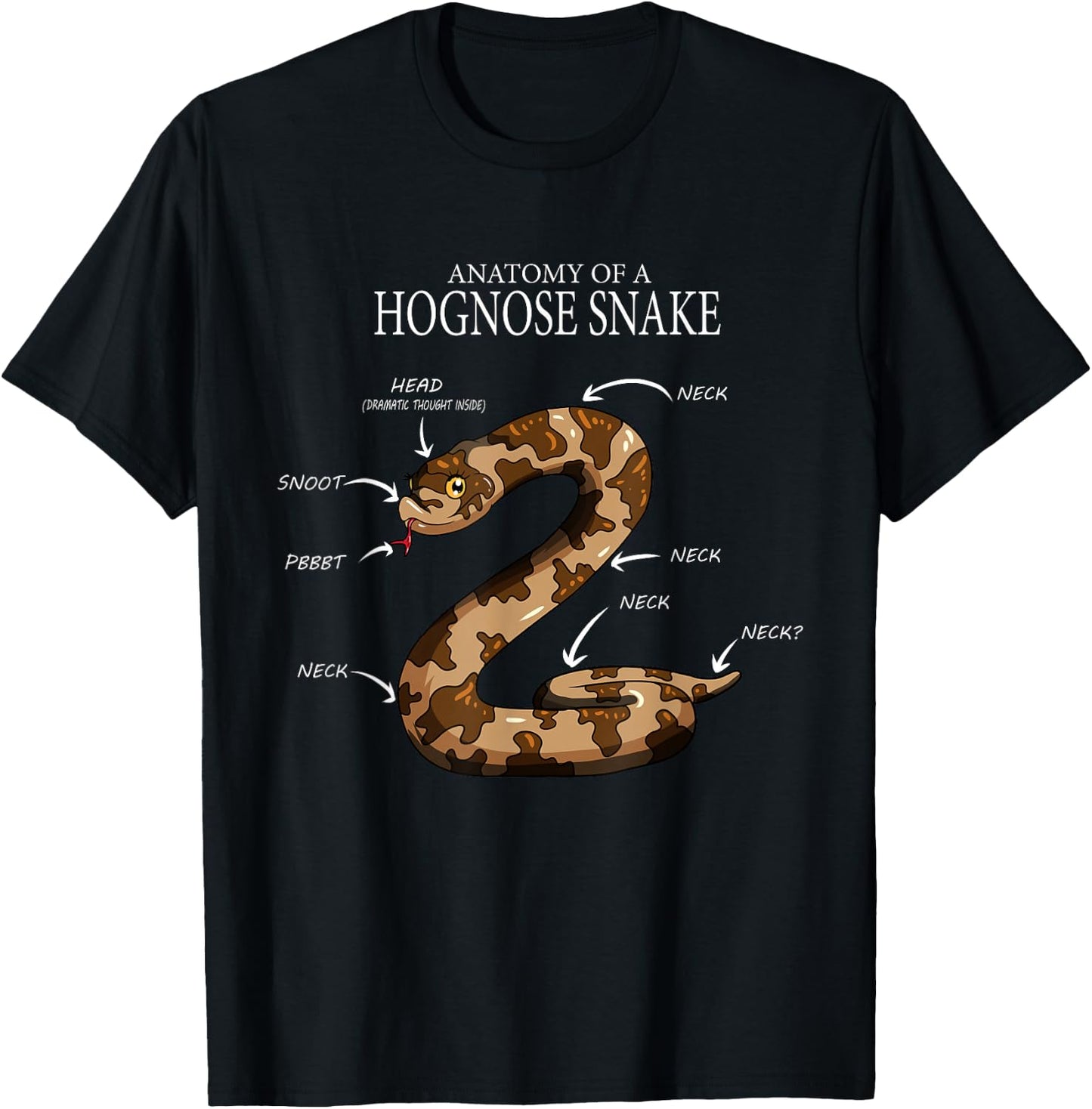 Heat Snoot PBBBT Nack Fun Reptiel Anatomy of a Hognose Snake T-Shirt - T-Shirt | Black