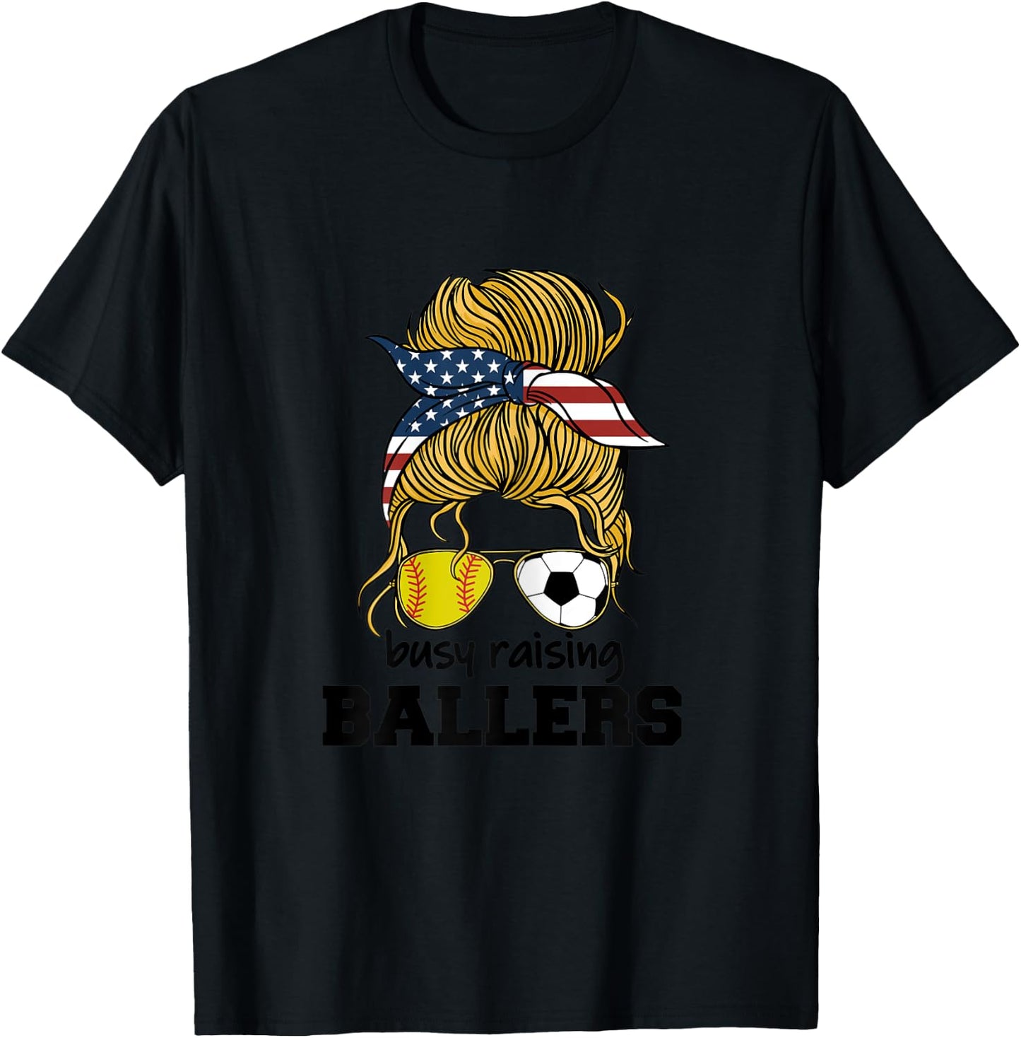 Softball and Soccer Mom Busy Raising Ballers Women T-Shirt - T-Shirt | Black