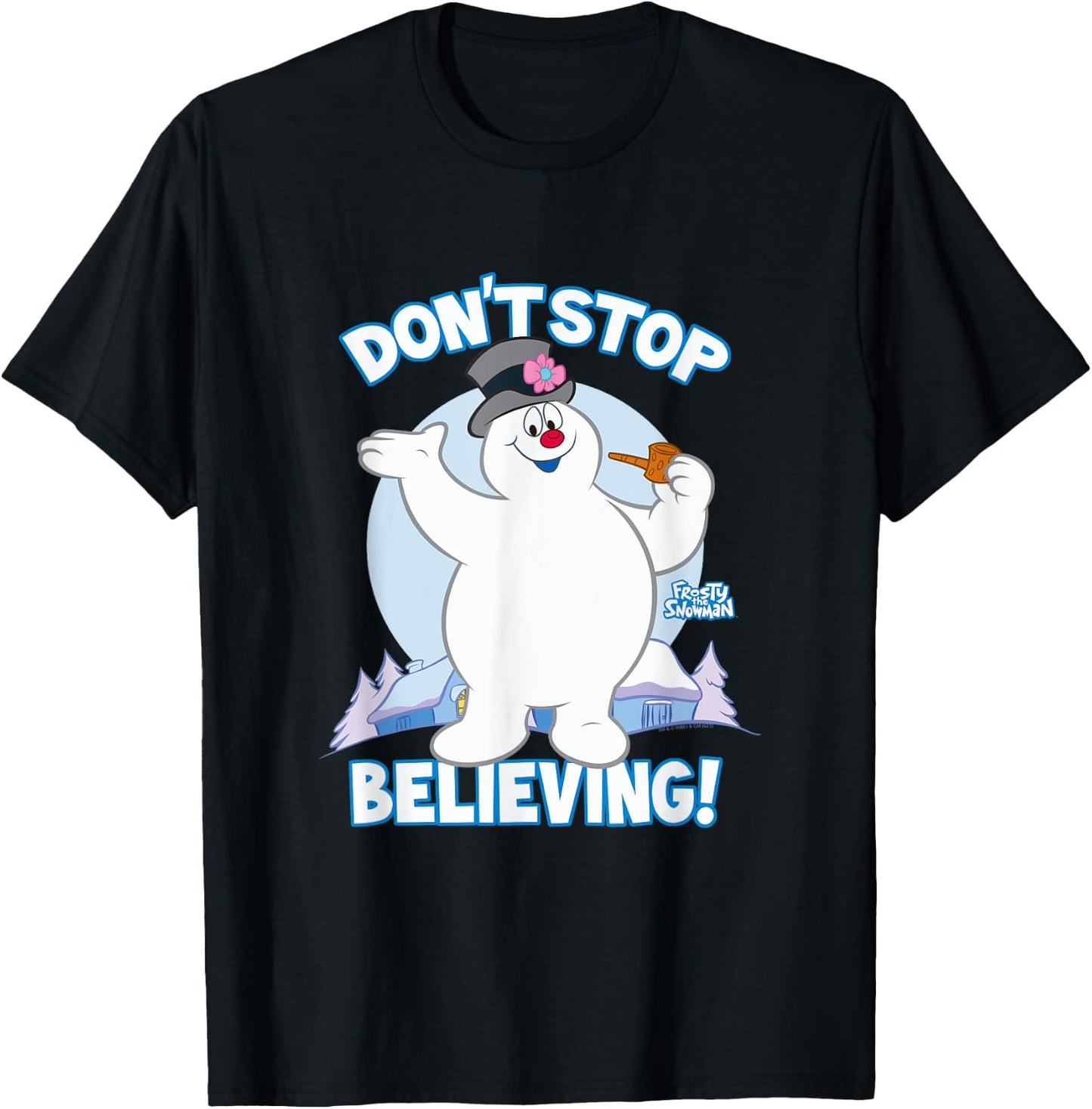 Frosty the Snowman Don't Stop Believing T-Shirt - T-Shirt | Black