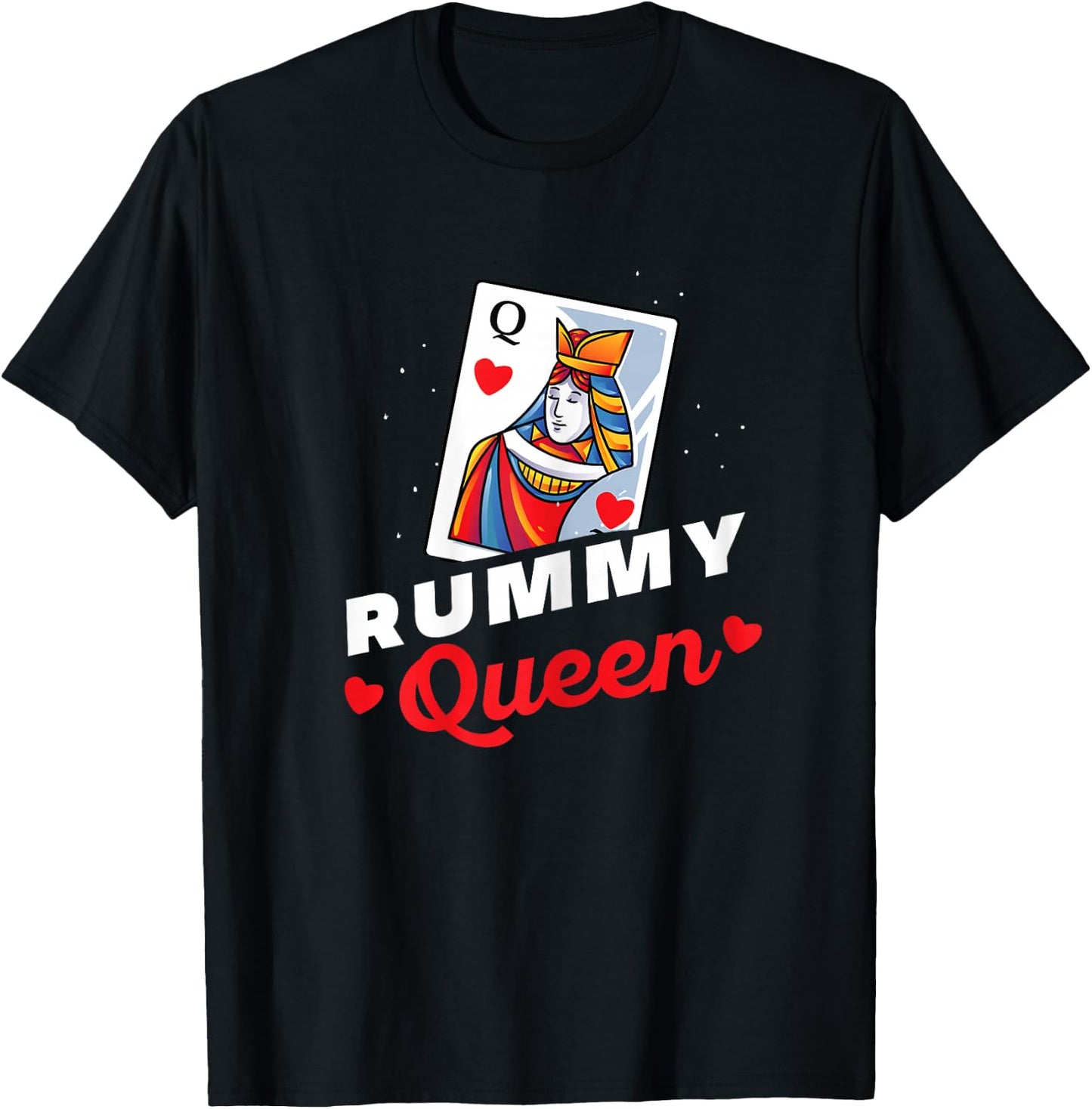 Rummy Queen - Matching Rummy Card Player and Her T-Shirt - T-Shirt | Black