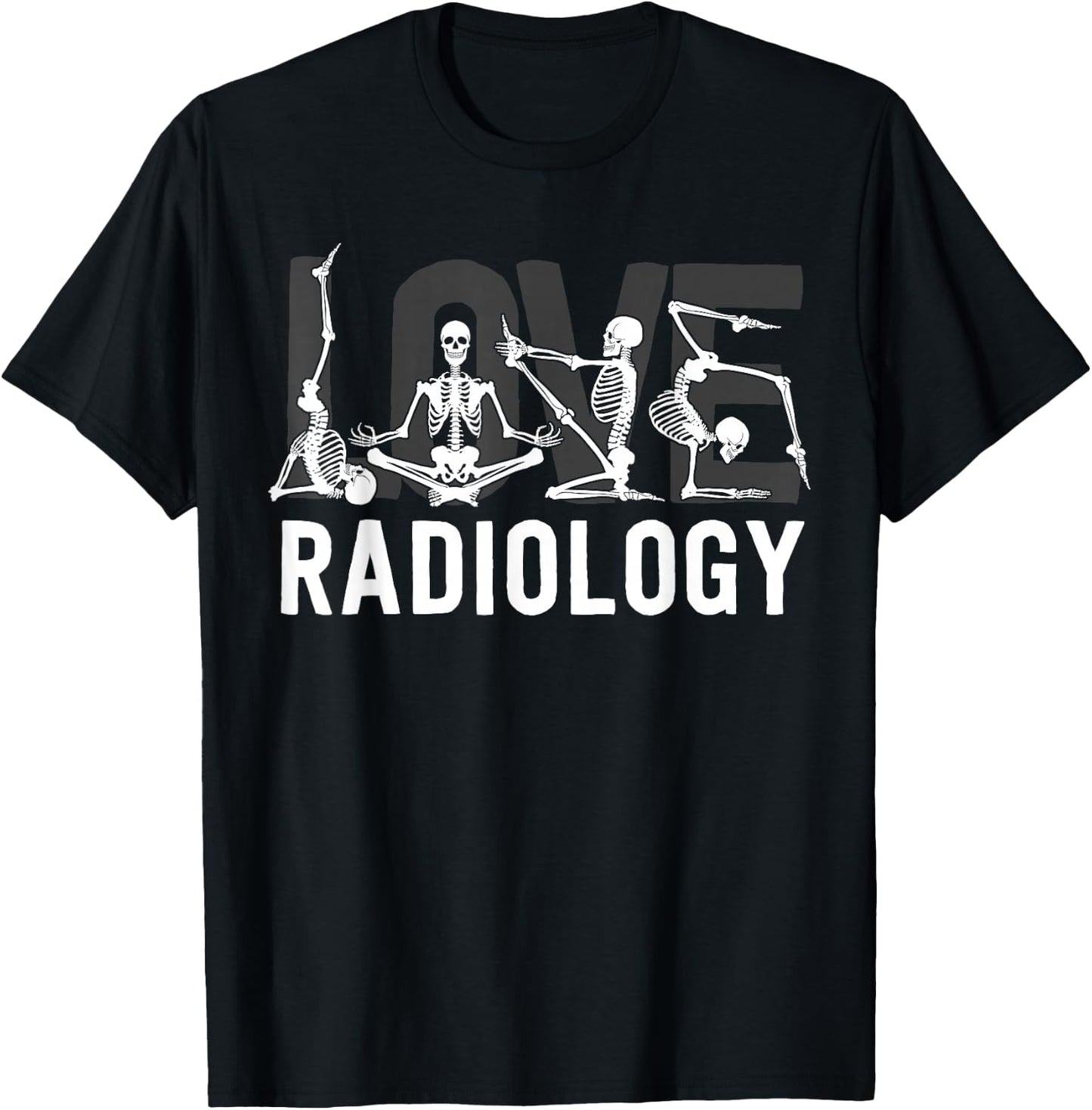 Love Radiology Tech Gifts Radiologist X-Ray Technologist T-Shirt - T-Shirt | Black