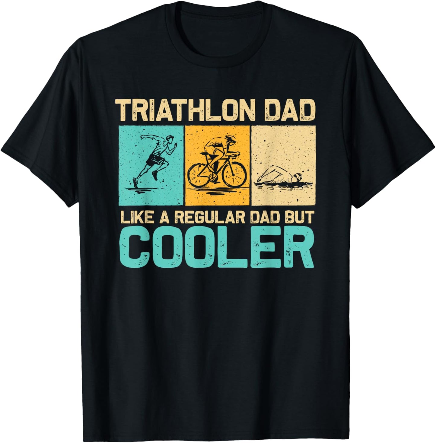 Funny Triathlon Design Dad Swim Bike Run Triathletes T-Shirt - T-Shirt | Black