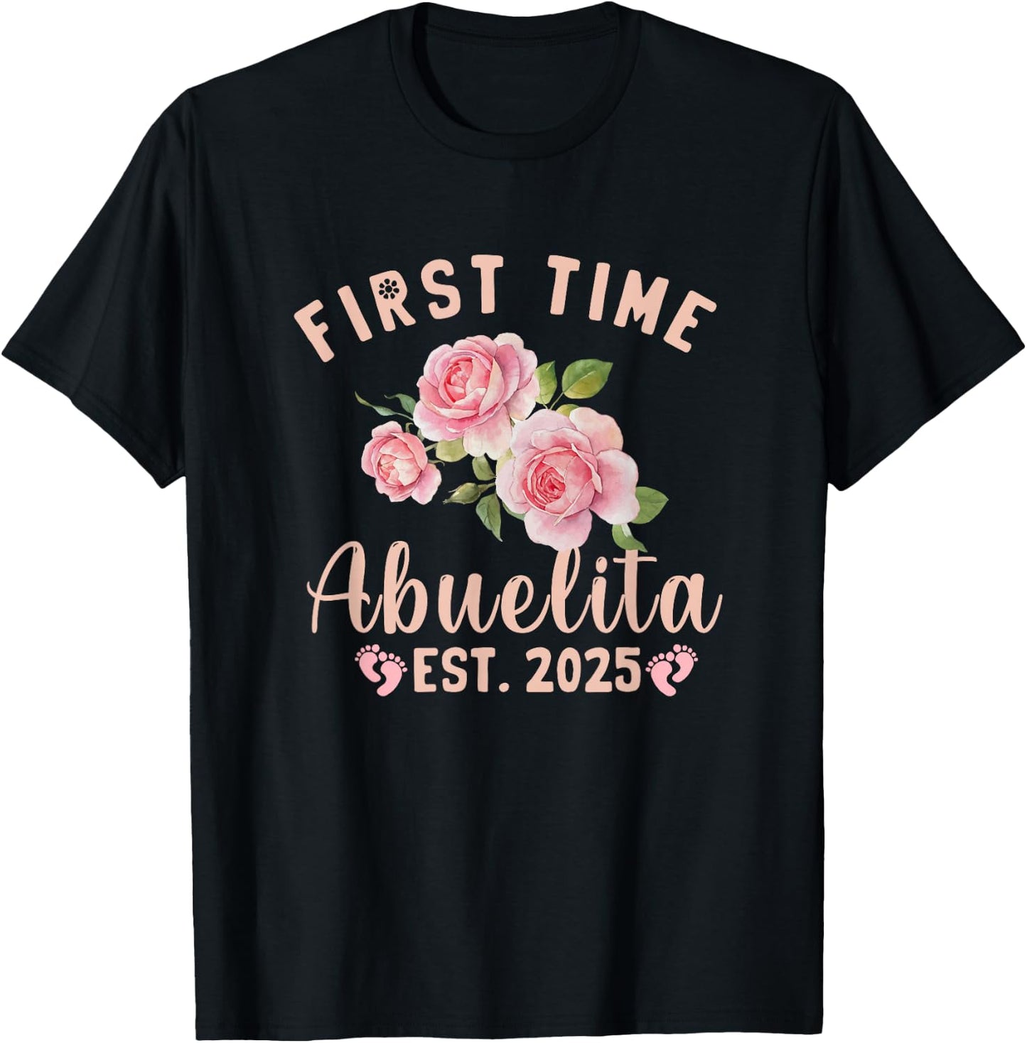First Time Abuelita Est 2025 Grandma Pregnancy Announcement , Small, Black T-Shirt - T-Shirt | Black