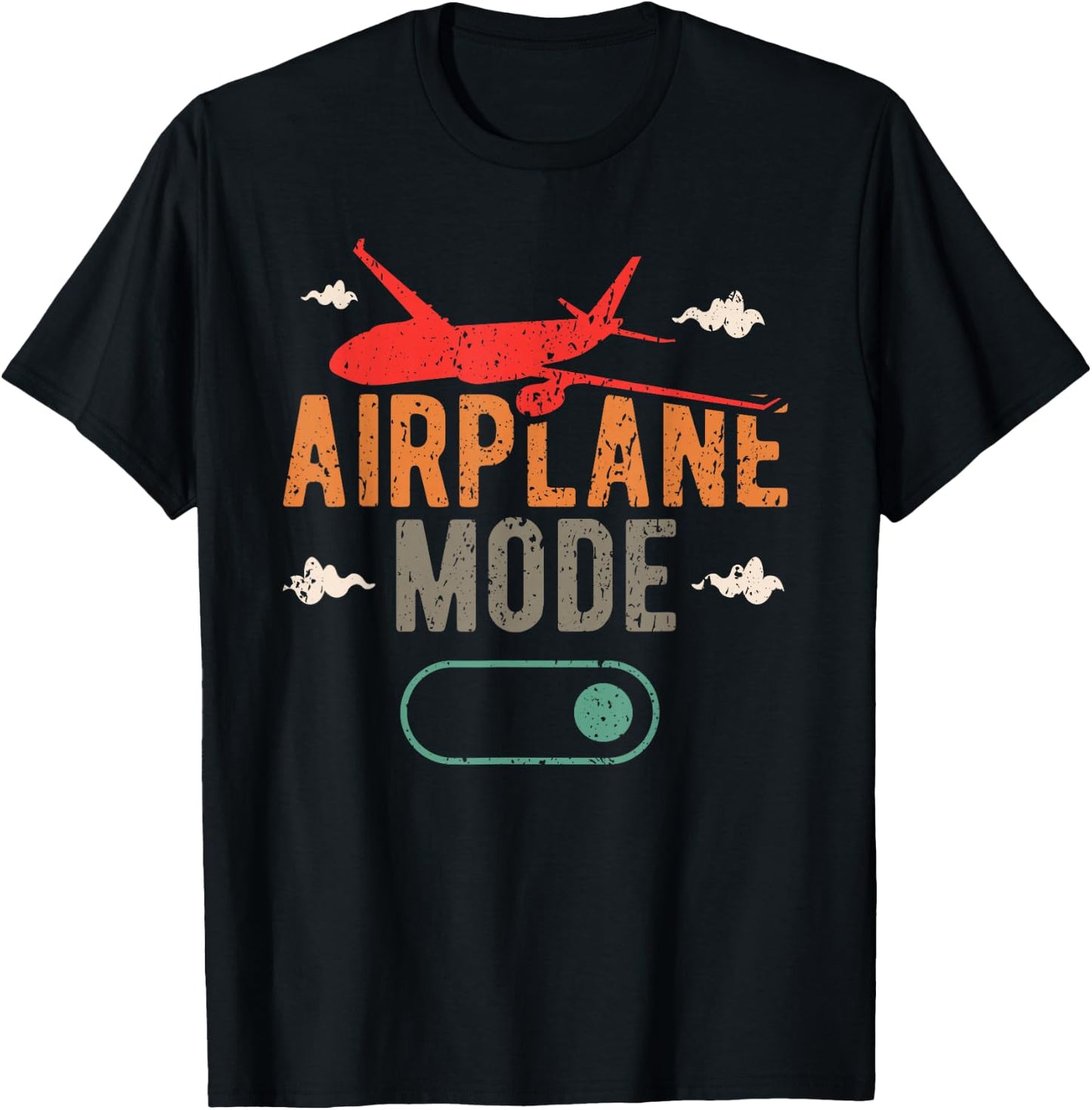 Airplane Mode On - Aviation Aircraft Pilot T-Shirt - T-Shirt | Black