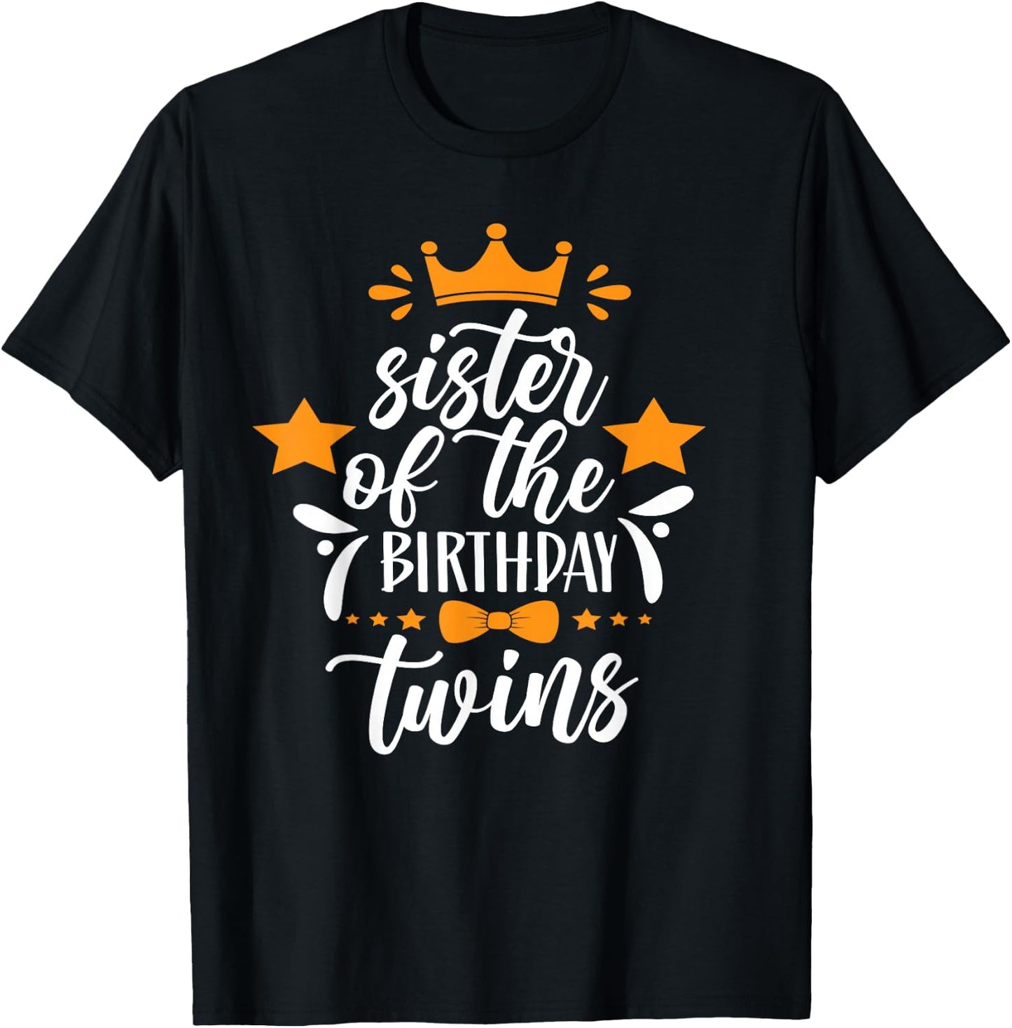 Sister The Birthday Twins Twin Birthday T-Shirt - T-Shirt | Black