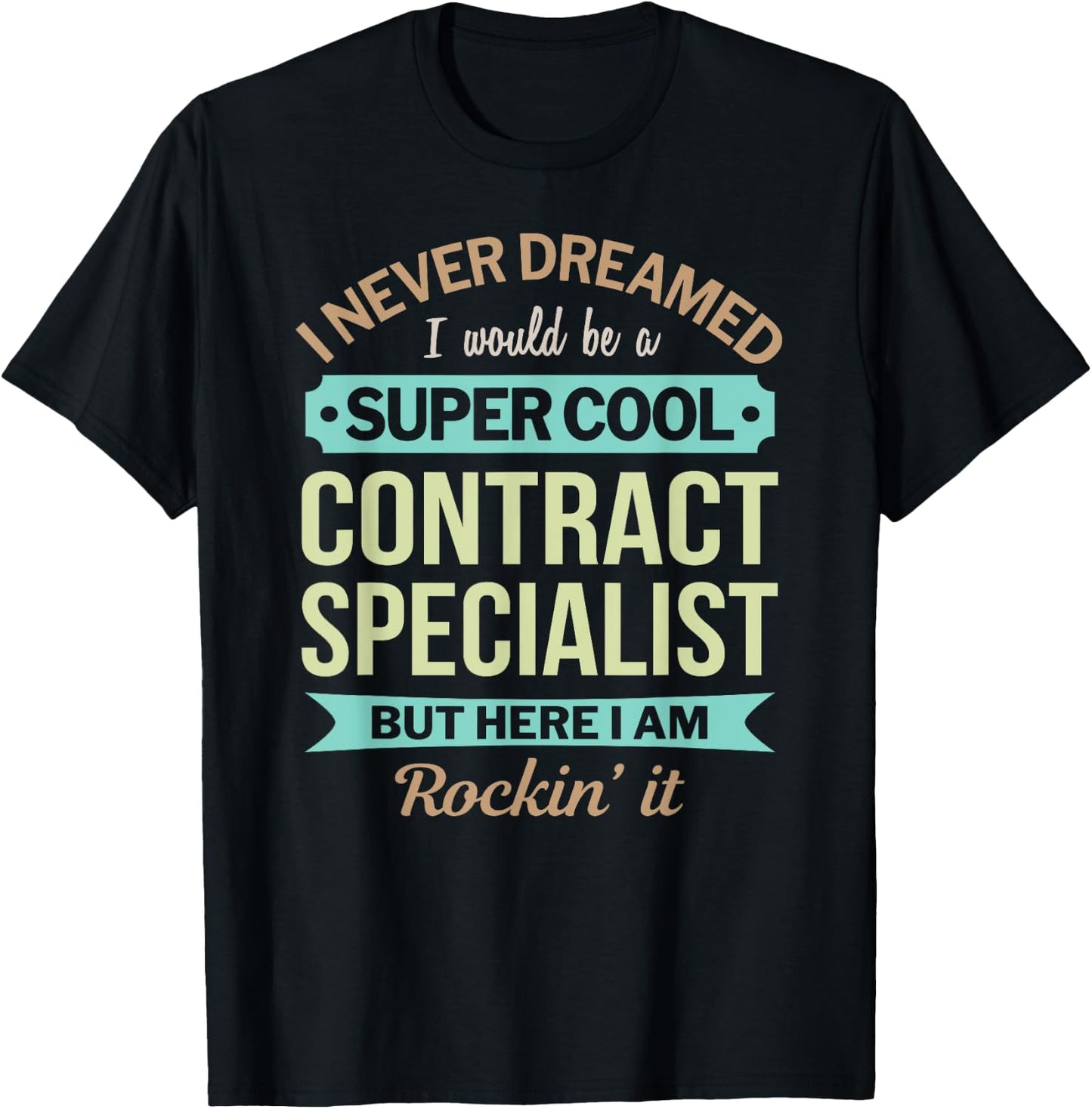 Contract Specialist Gift Funny Appreciation T-Shirt - T-Shirt | Black