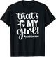That's My Girl Dance Mom of A Dancer Mama Dancing Mom Small T-Shirt - T-Shirt | Black