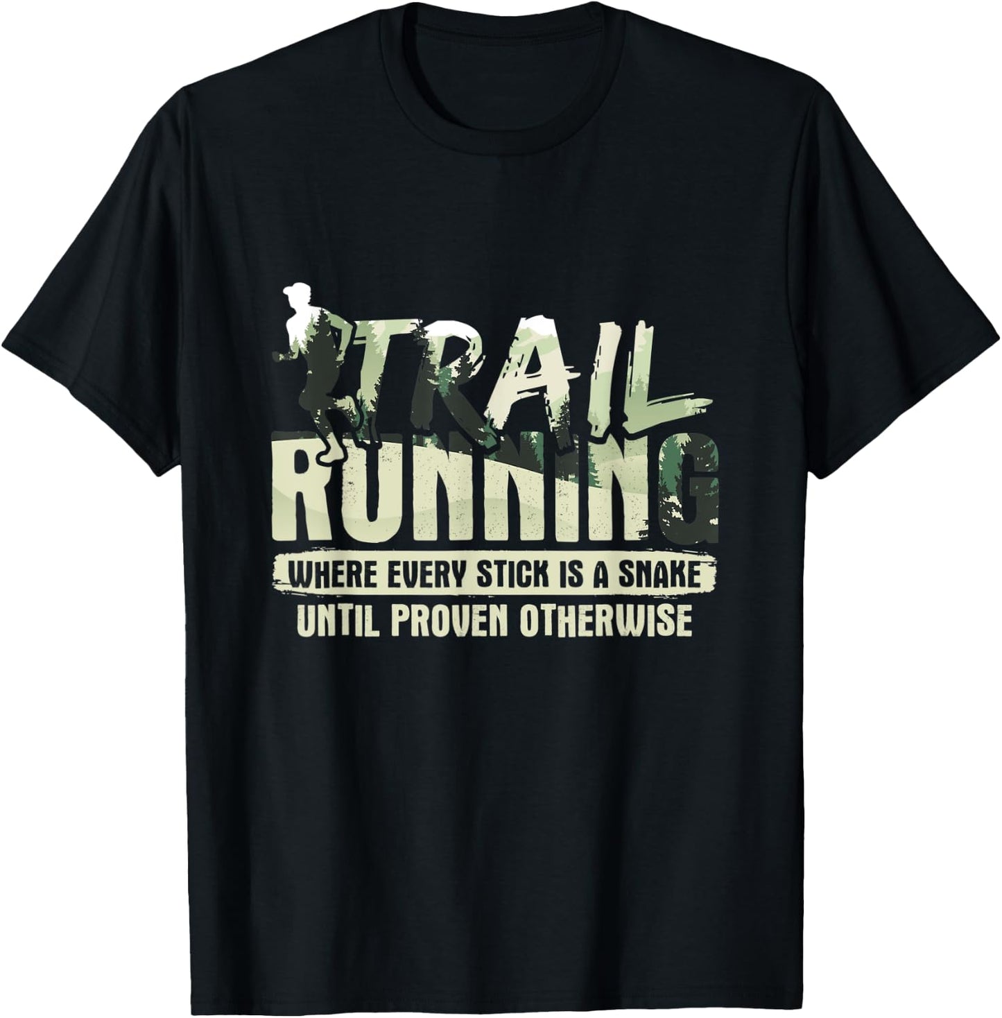 Trailrunning For Trail Runner T-Shirt - T-Shirt | Black