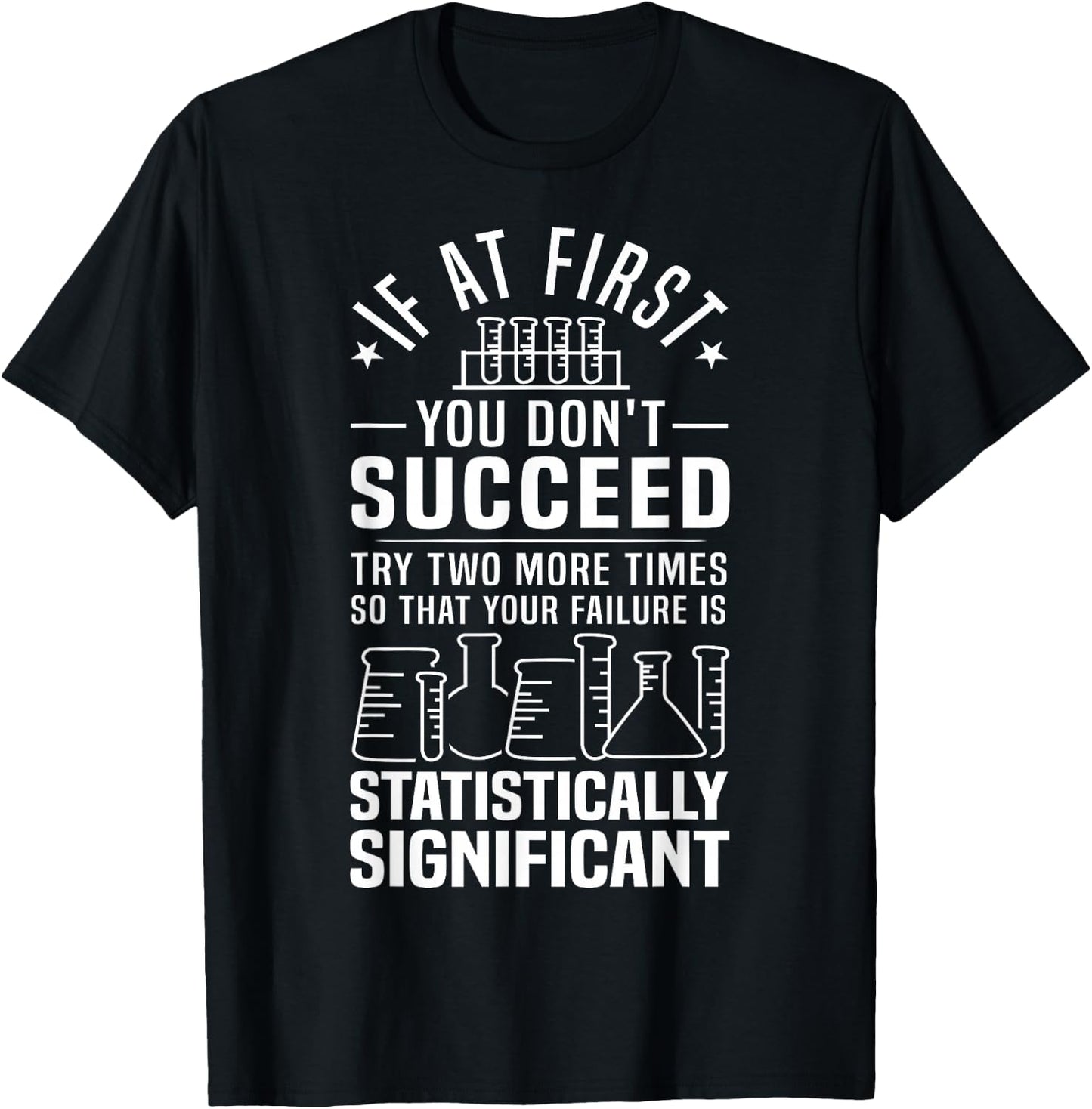 Funny Statistics Science Pun Gift Women Chemistry T-Shirt - T-Shirt | Black