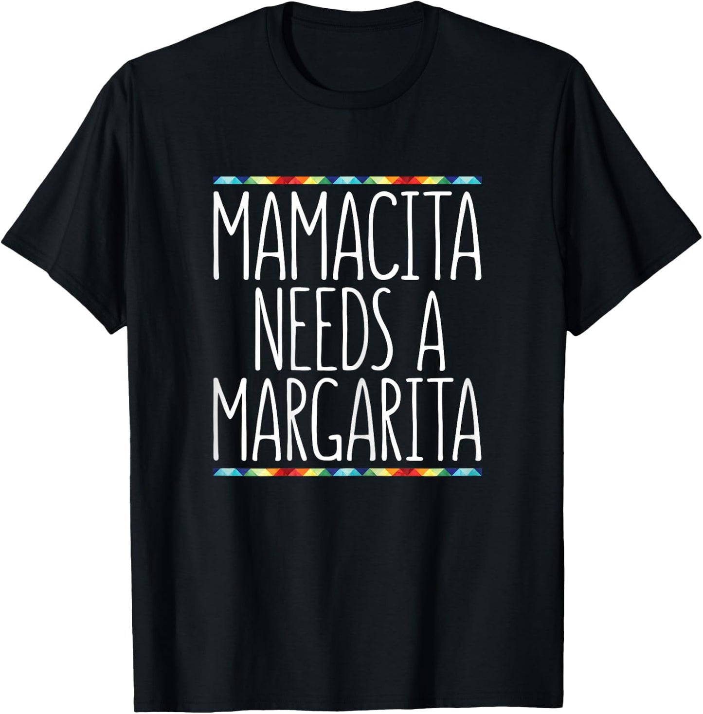 Mamacita Needs A Margarita Shirt Women Cinco De Mayo T-Shirt - T-Shirt | Black