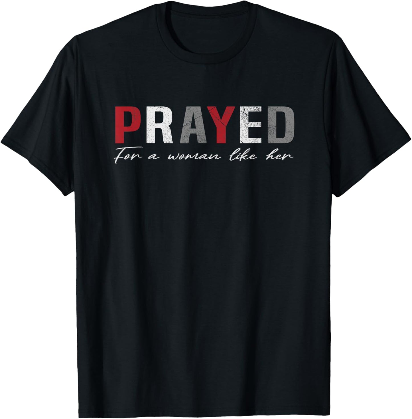 Prayed for a woman like her - I'M Her Matching Couples T-Shirt - T-Shirt | Black
