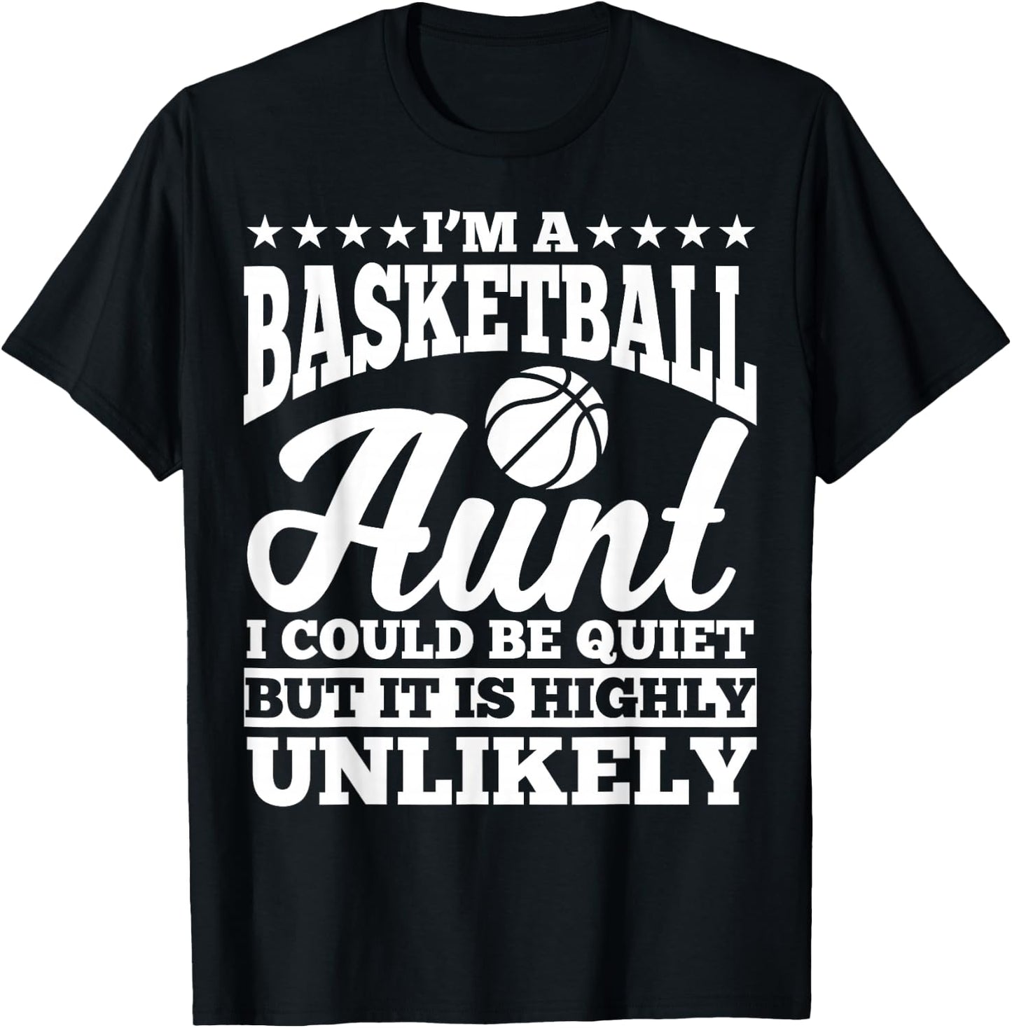 Basketball Aunt Apparel - Funny Awesome Aunts Design T-Shirt - T-Shirt | Black