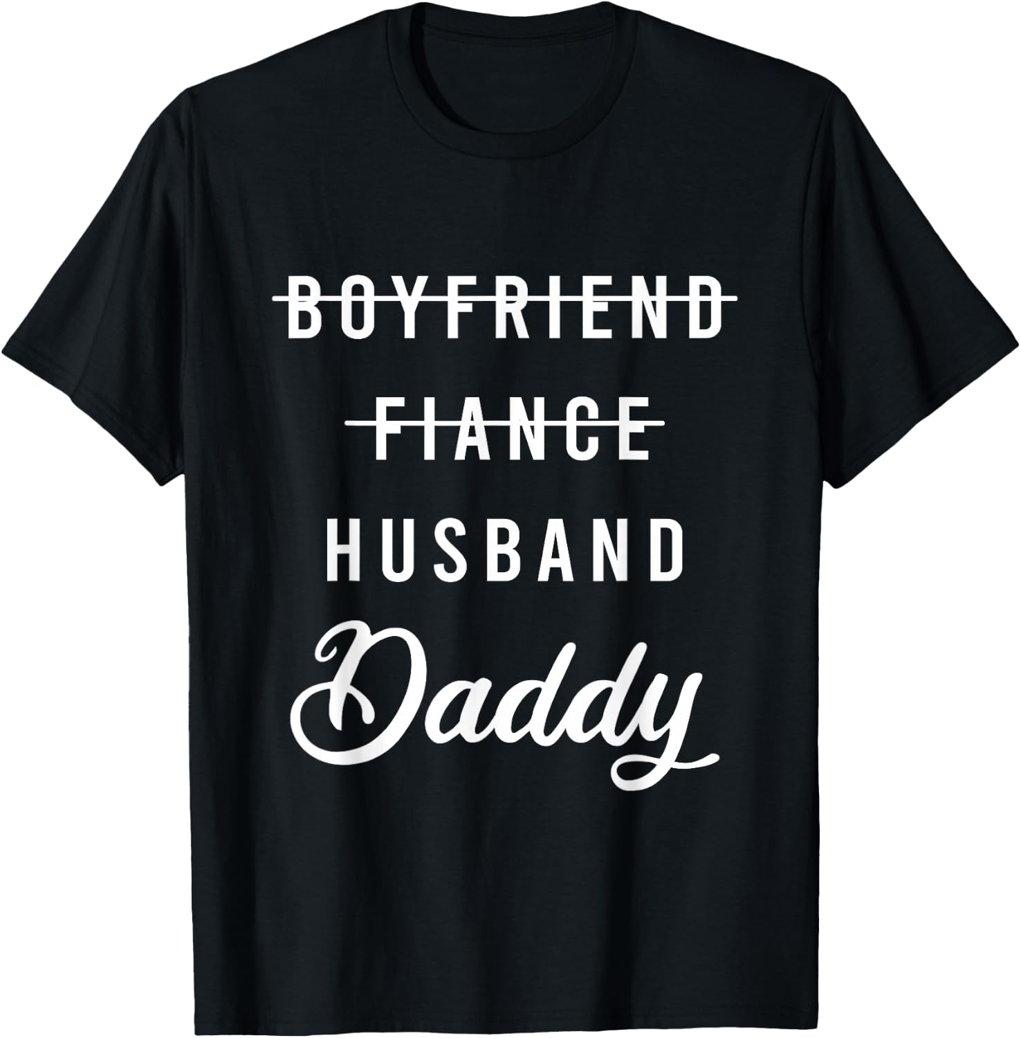 Boyfriend Fiance Husband Daddy Shirt Fathers Day Gift T-Shirt - T-Shirt | Black