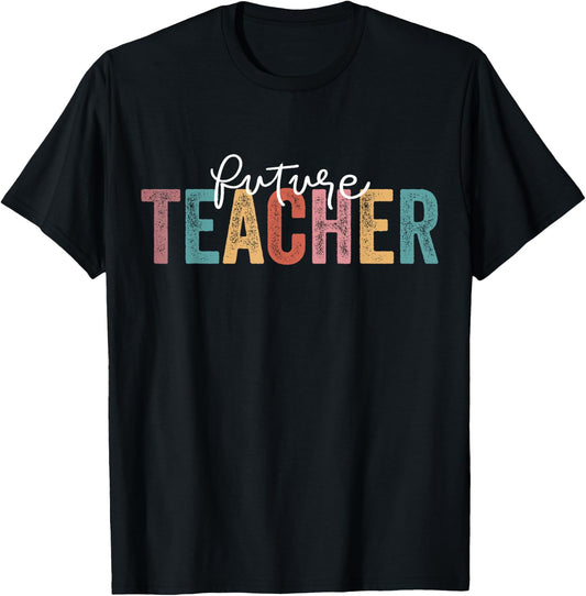 Future Teacher Student Teaching School Teacher In Progress T-Shirt - T-Shirt | Black