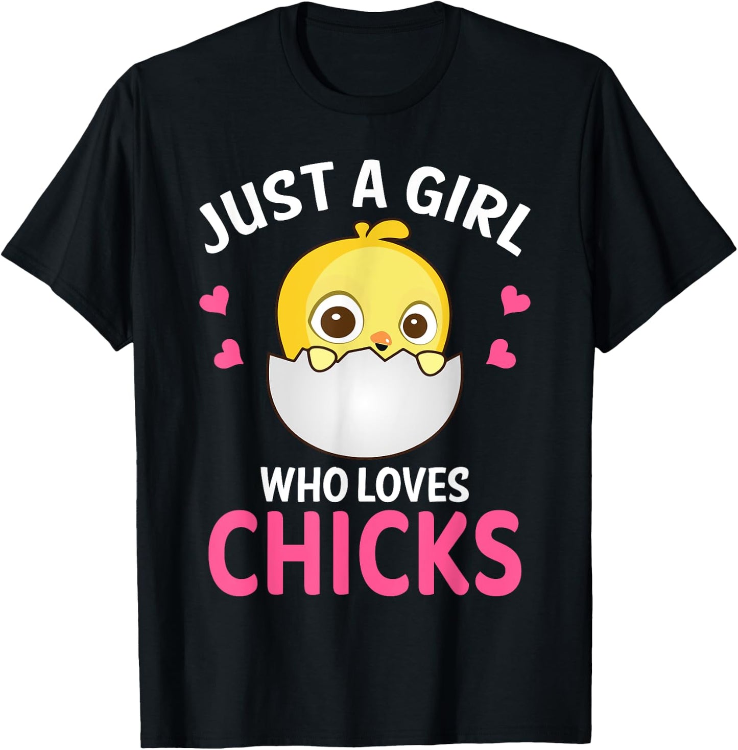 Just A Girl Who Loves Chicks I Cute Chicken I Kids Chick T-Shirt - T-Shirt | Black