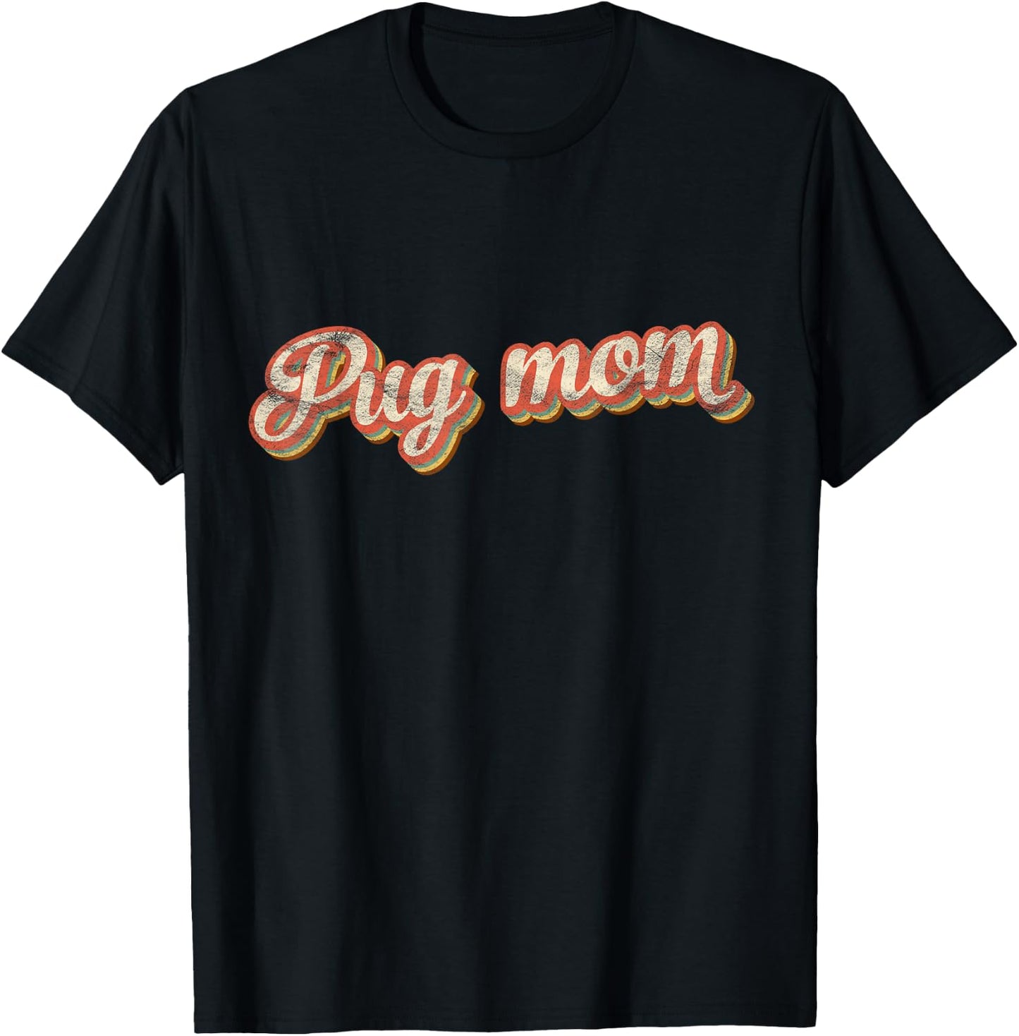 Vintage Pug Mom Puggle Mother Dog Lover Pet Mama T-Shirt - T-Shirt | Black