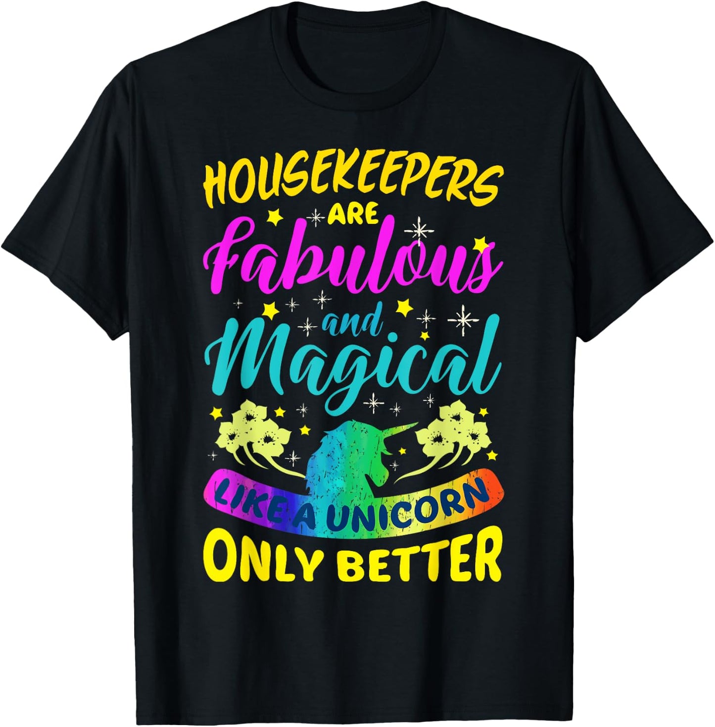 Housekeepers Cleaning Lady Funny Cute Colourful Housekeeping T-Shirt - T-Shirt | Black