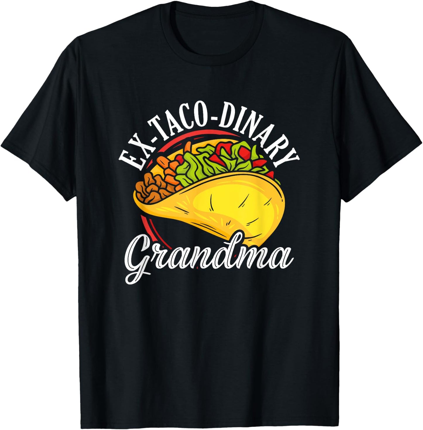 Taco Grandma Mexico Mexican Cinco De Mayo National Taco T-Shirt - T-Shirt | Black