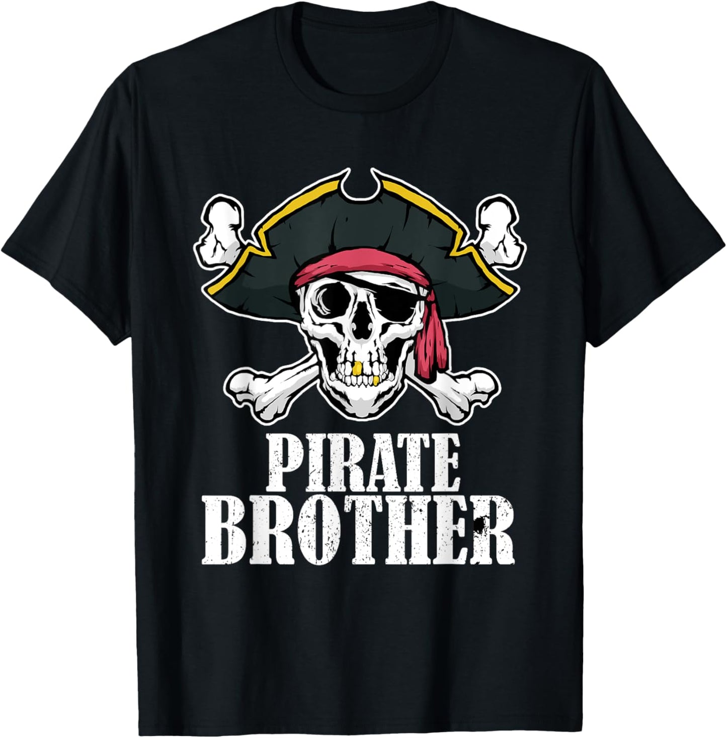 Pirate Brother Birthday Jolly Roger Flag Pirate Costume T-Shirt - T-Shirt | Black