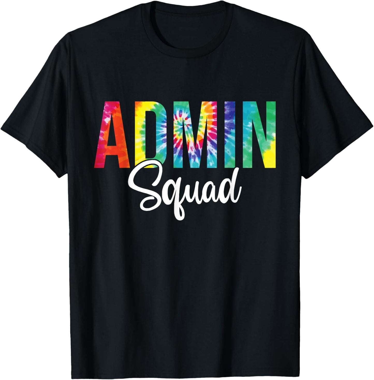 Admin Squad School Admin Assistant Principal Administrator T-Shirt - T-Shirt | Black