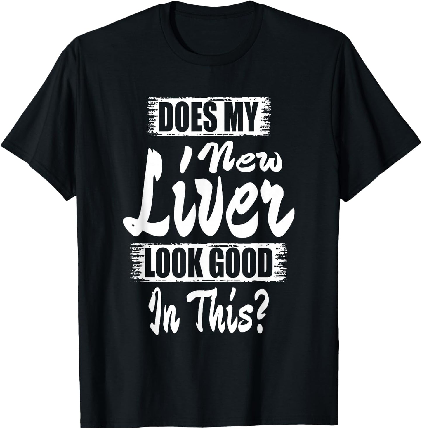 Liver Transplant T Shirt Organ Recipient Survivor Gift T-Shirt - T-Shirt | Black
