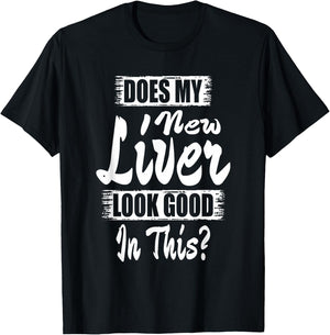 Liver Transplant T Shirt Organ Recipient Survivor Gift T-Shirt - T-Shirt | Black