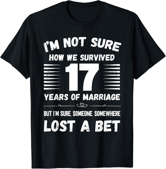 17 Year Wedding Anniversary Survived Funny T-Shirt - T-Shirt | Black