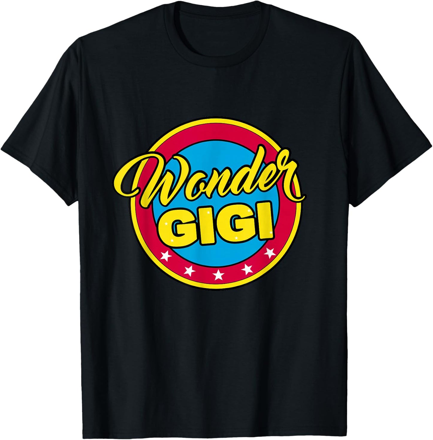 Cute Grandma Superhero Wonder Gigi or Mom T-Shirt - T-Shirt | Black