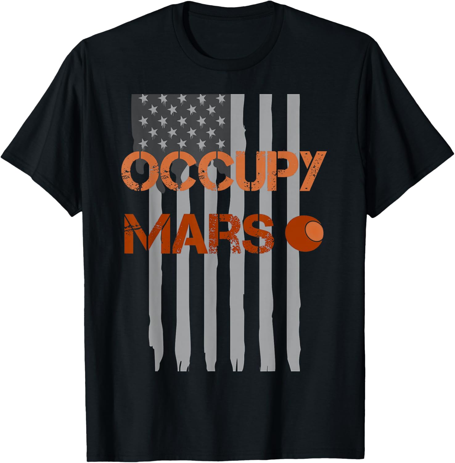 Occupy Mars Rocket scientist to conquer planets USA Flag T-Shirt - T-Shirt | Black