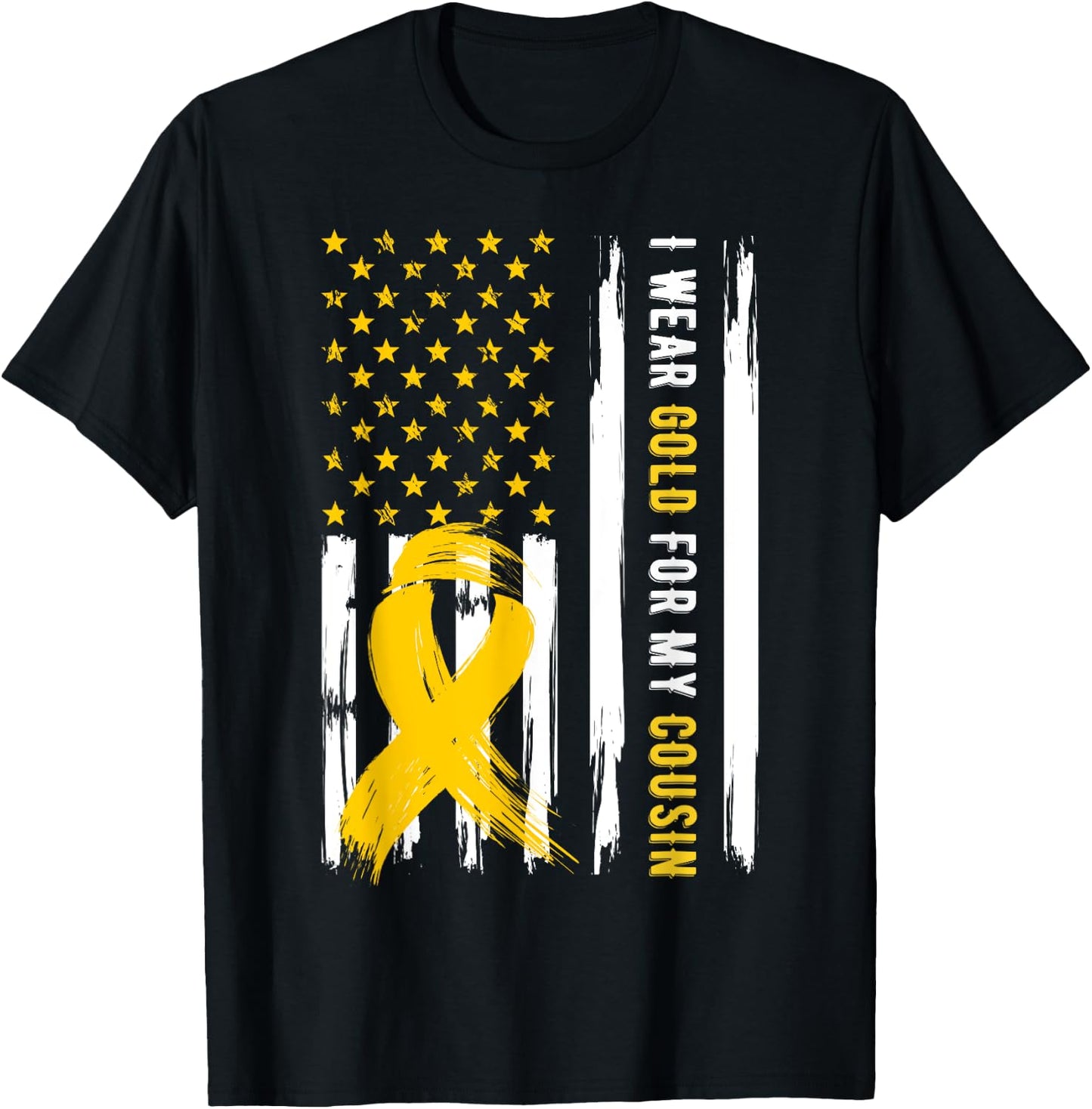 I Wear Gold For My Cousin Childhood Cancer Awareness T-Shirt - T-Shirt | Black