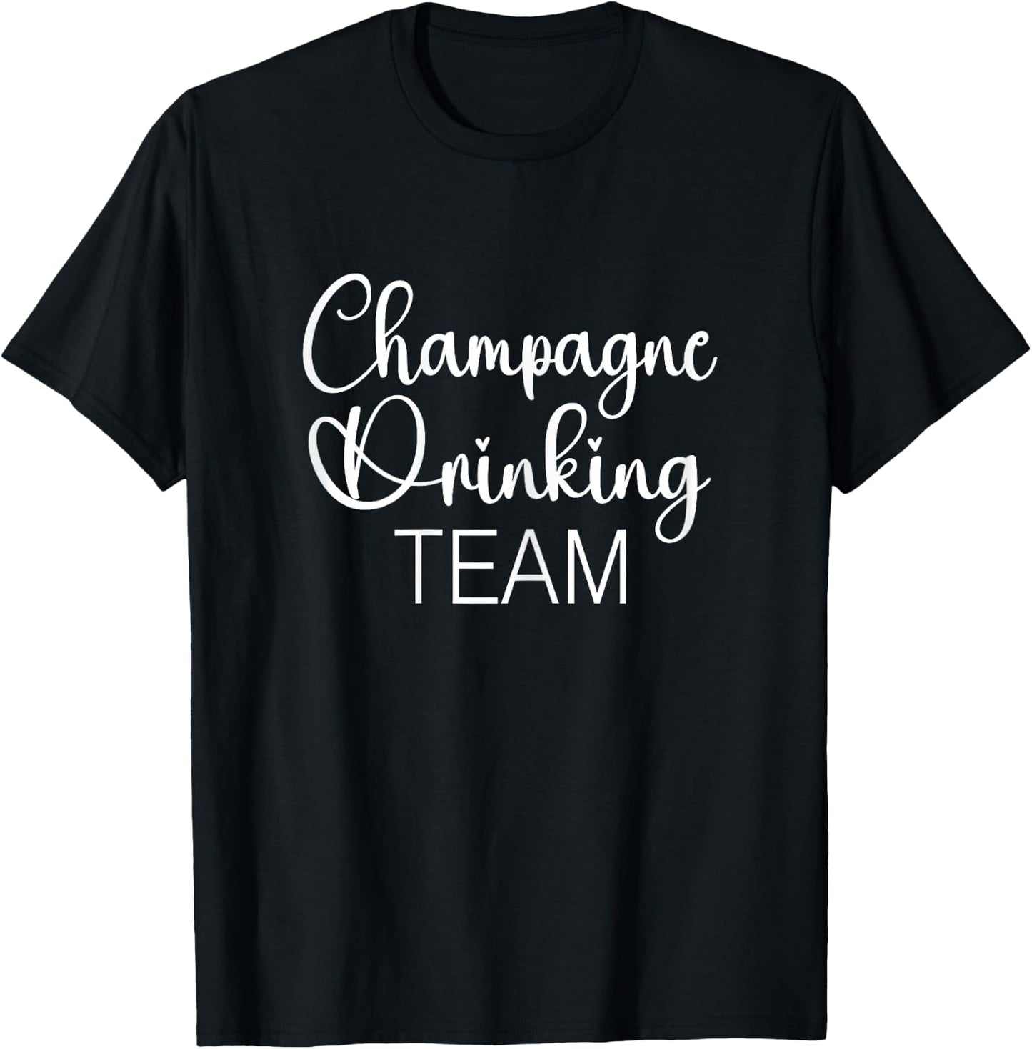 Champagne Drinking Team T-Shirt - T-Shirt | Black