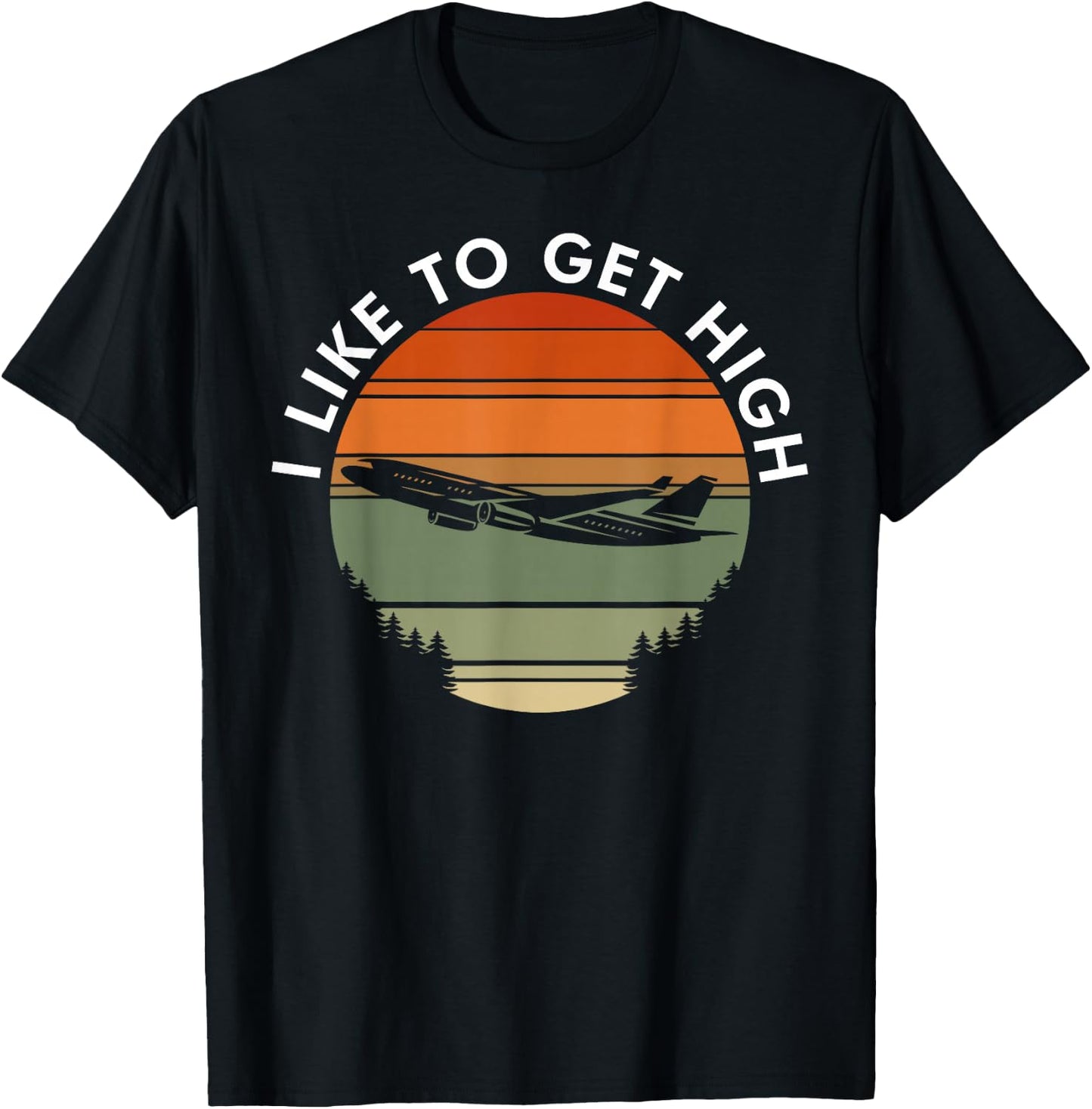 I like to get high Pilot T-Shirt - T-Shirt | Black
