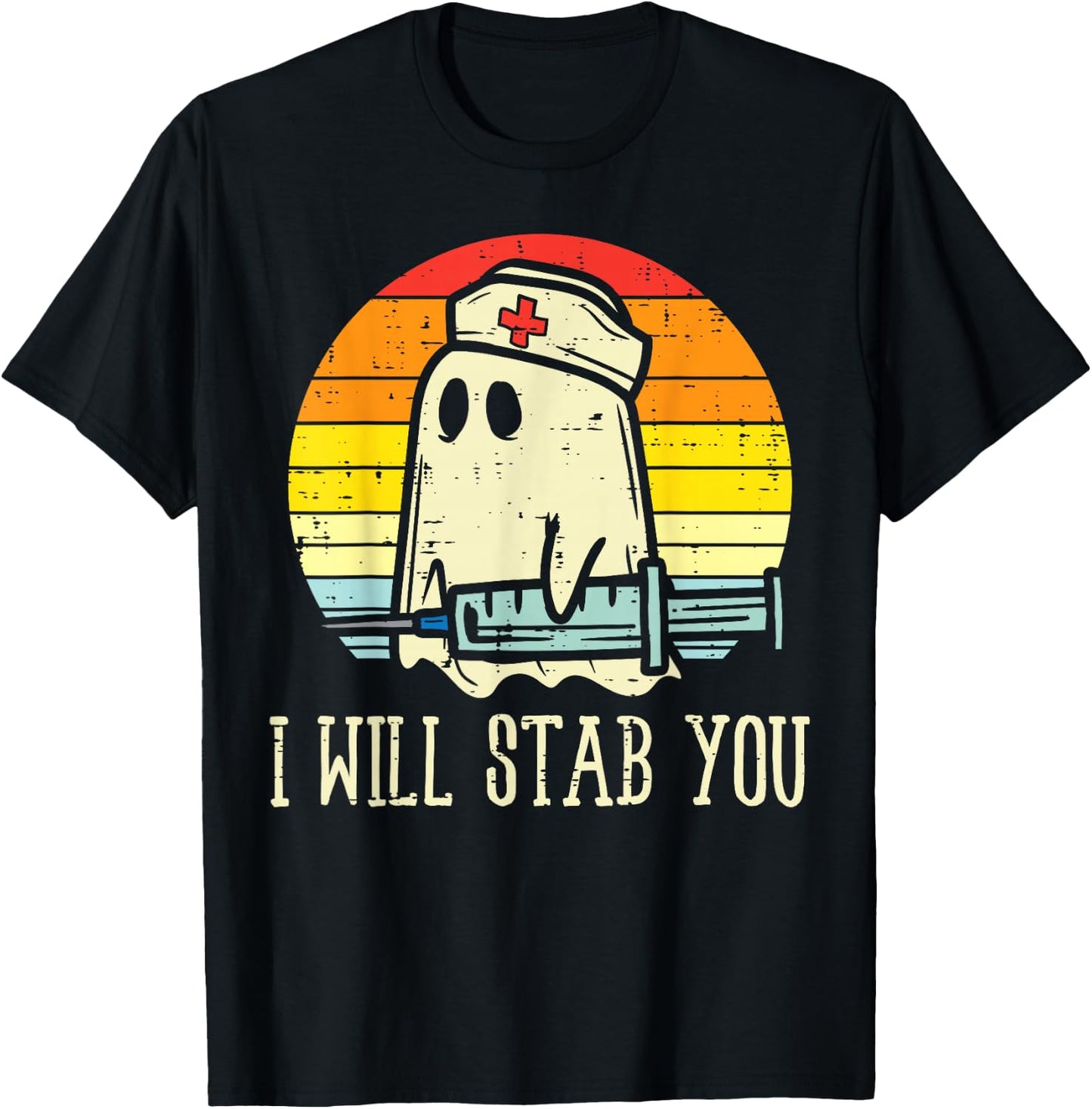 I Will Stab You Ghost Nurse Retro Funny Halloween For Nurses T-Shirt - T-Shirt | Black