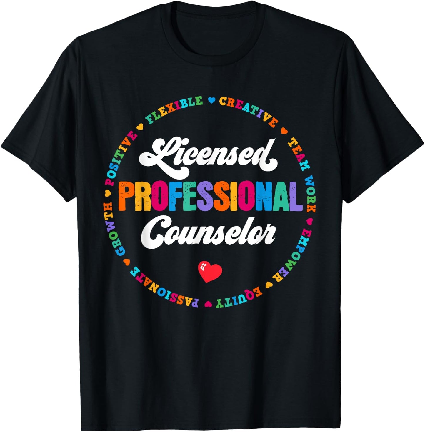 LPC Licensed Professional Counselor School Counseling Office T-Shirt - T-Shirt | Black