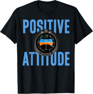 Positive Attitude Pilot Aviation Attitude Indicator T-Shirt - T-Shirt | Black