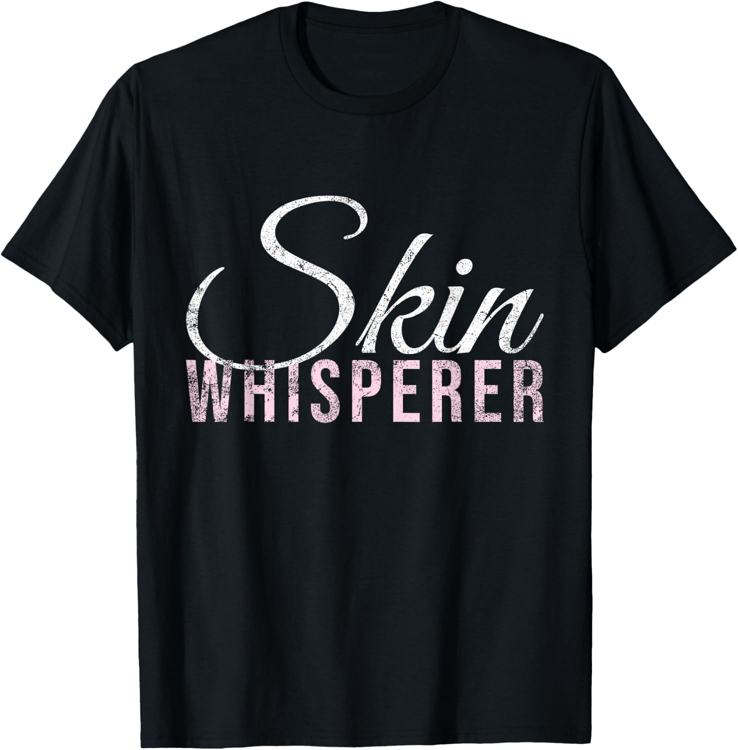 Vintage Skin Whisperer Skincare Lover Skin Esthetician T-Shirt - T-Shirt | Black