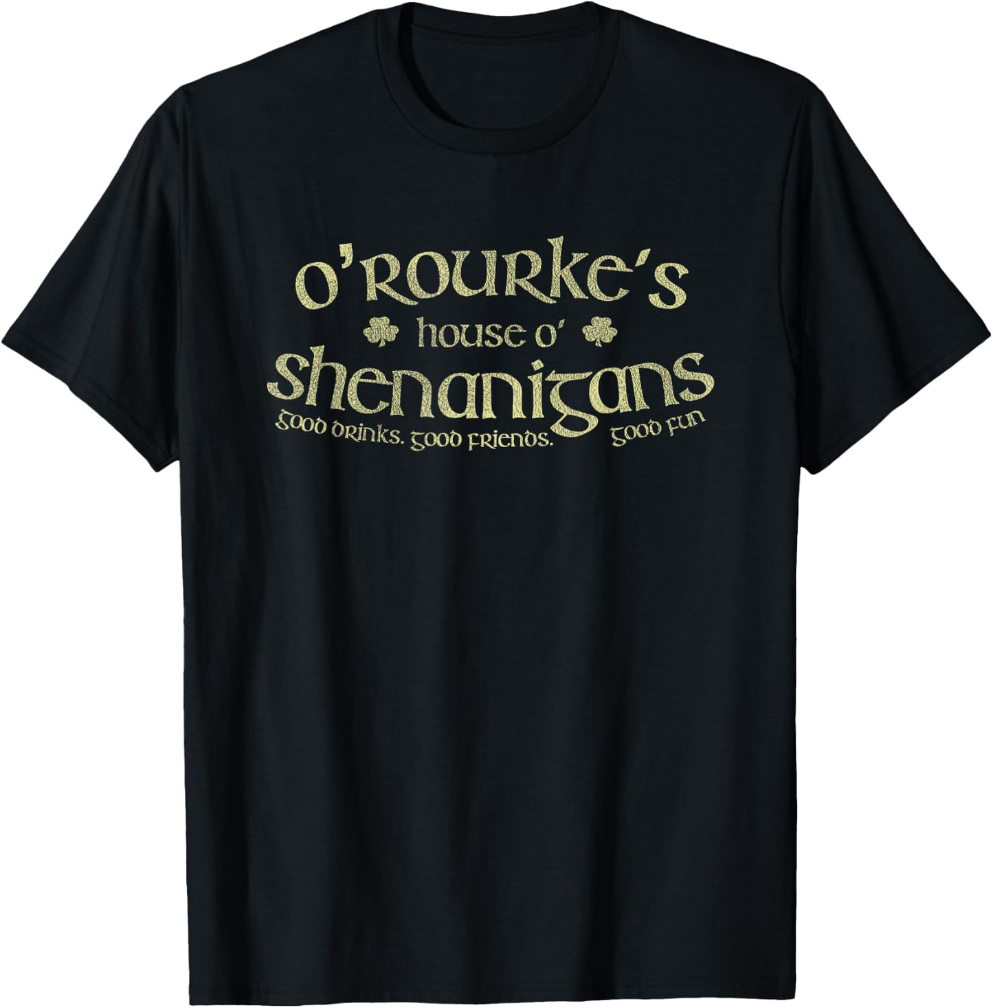 O'Rourke's House O' Shenanigans Funny Irish Name T-Shirt - T-Shirt | Black