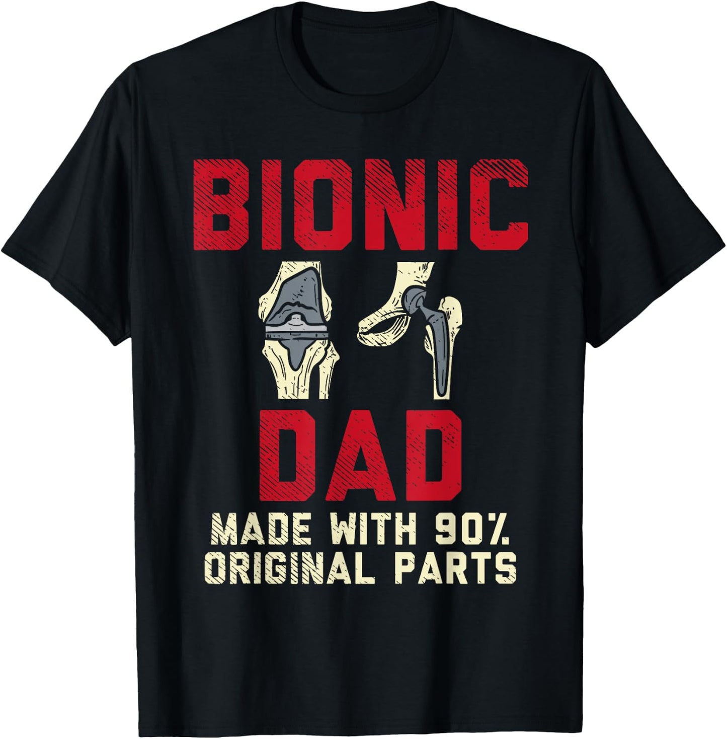 Knee Replacement Surgery Human Robot Joke Funny Bionic Dad T-Shirt - T-Shirt | Black
