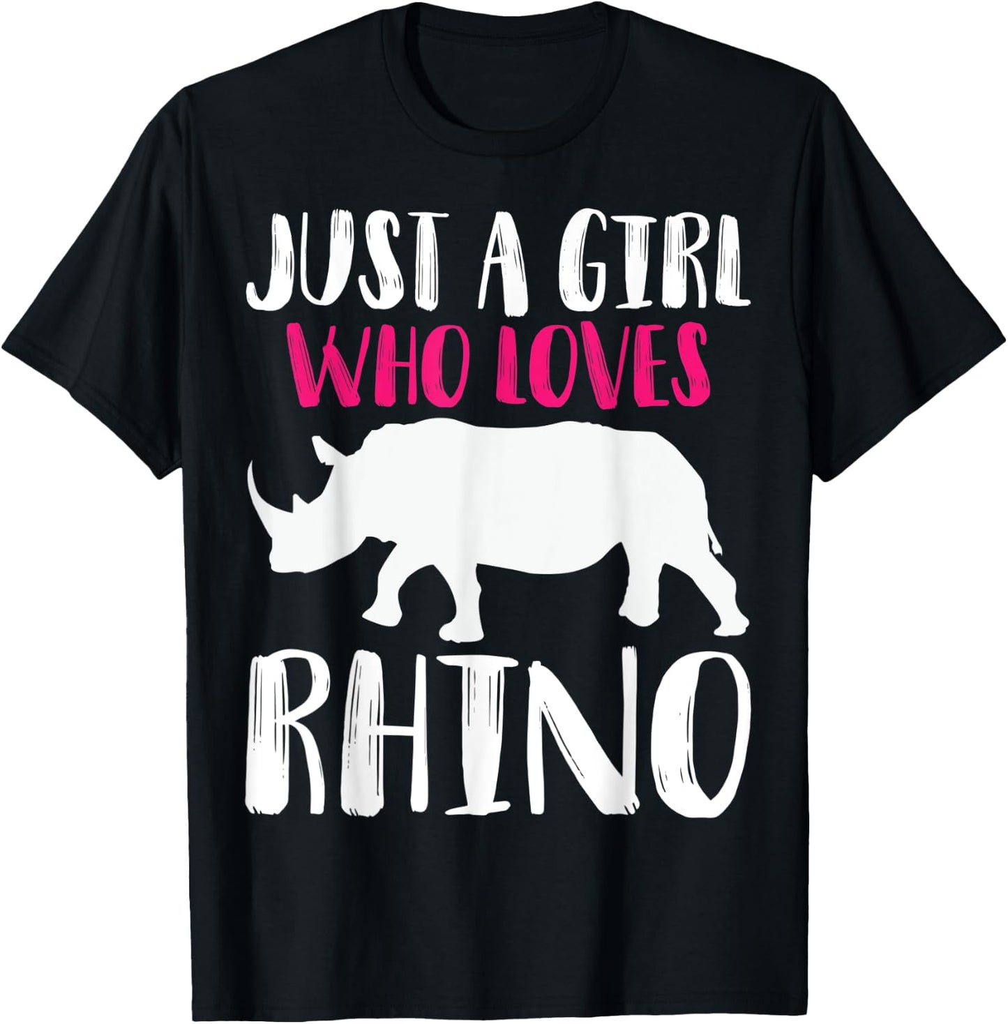 Just A Girl Who Loves Rhino Funny Animal Lover Zoo Jungle T-Shirt - T-Shirt | Black