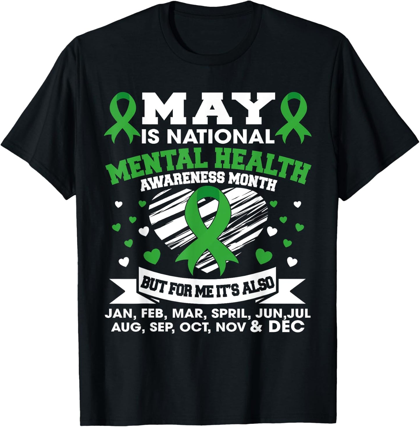 May Is National Mental Health Awareness Month Green Ribbon T-Shirt - T-Shirt | Black