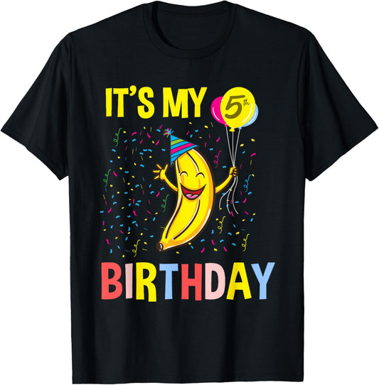 Its My 5th Birthday Banana T-Shirt - T-Shirt | Black