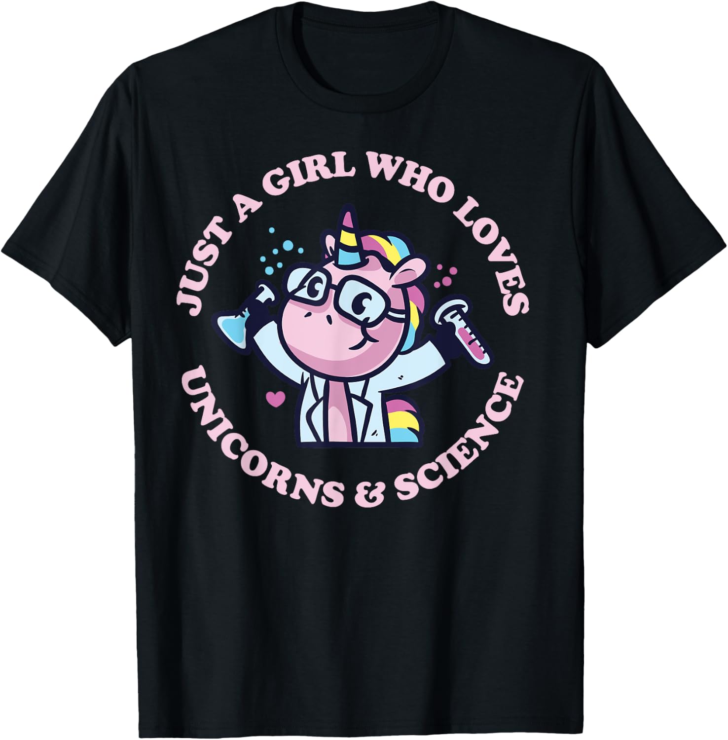 Just A Girl Who Loves Unicorns And Science Cute Unicorn T-Shirt - T-Shirt | Black