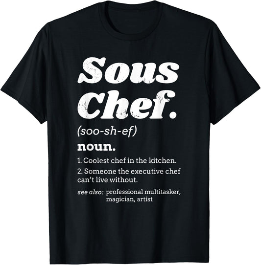 Sous Chef T Shirt - Funny Definition T-Shirt - T-Shirt | Black