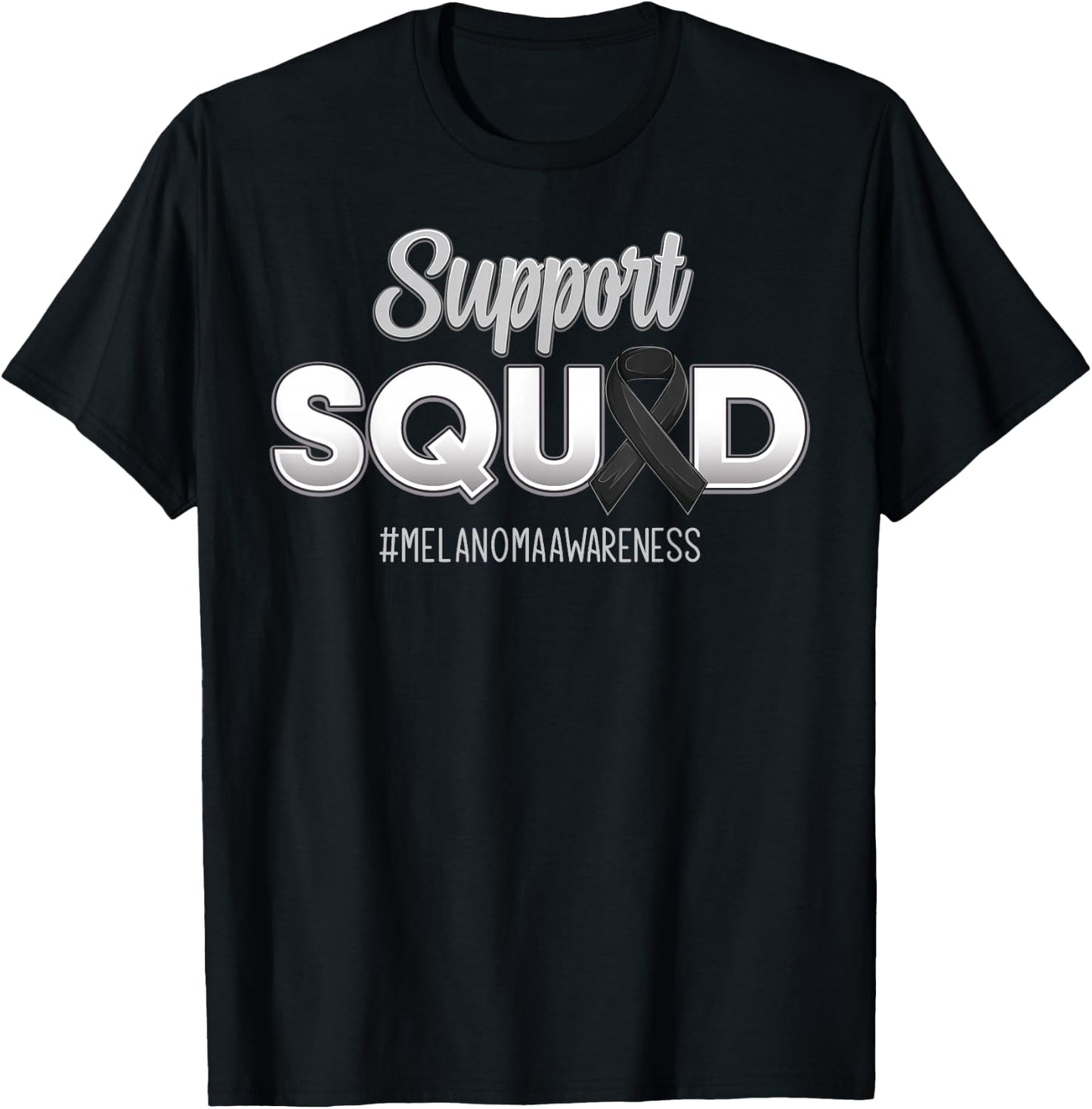 Support Squad Melanoma Awareness Hope Strong Women T-Shirt - T-Shirt | Black