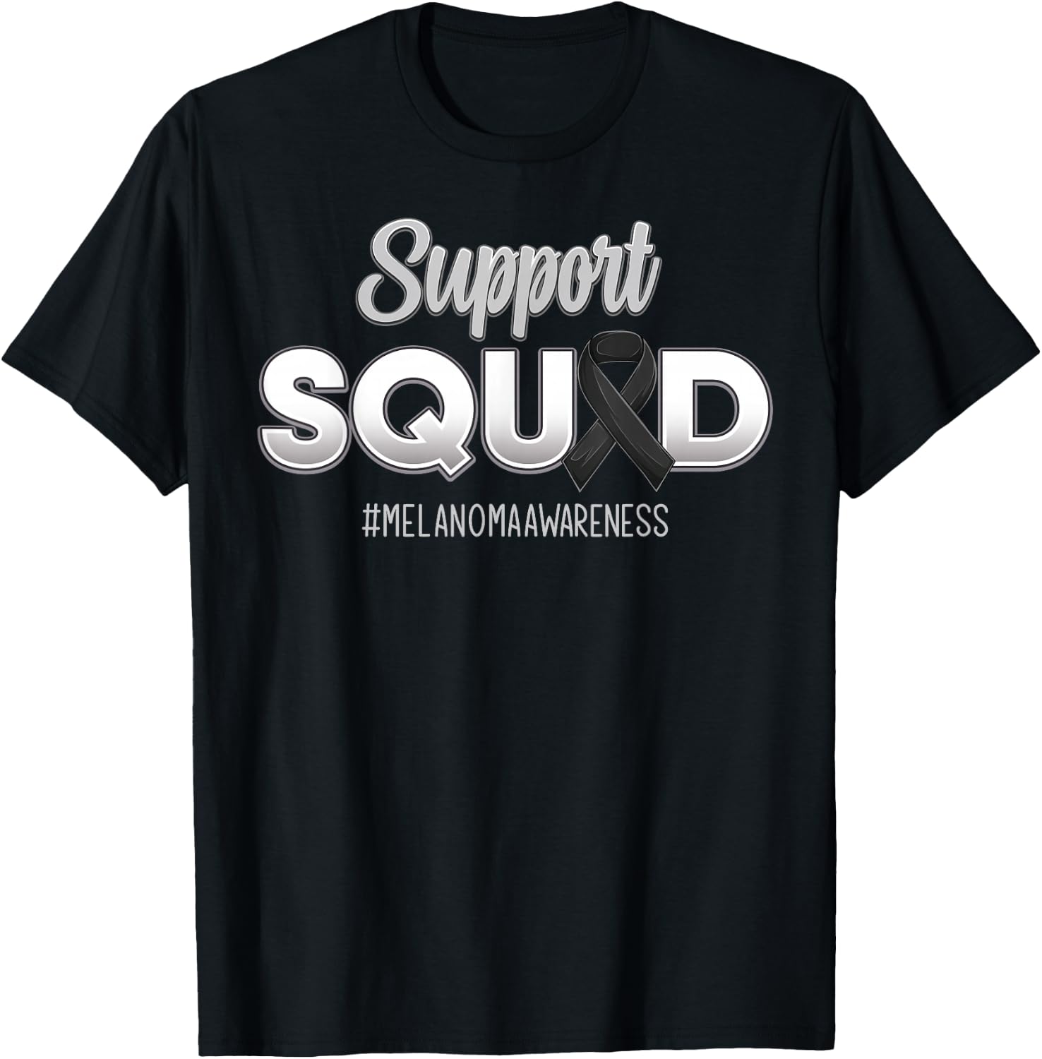 Support Squad Melanoma Awareness Hope Strong Women T-Shirt - T-Shirt | Black