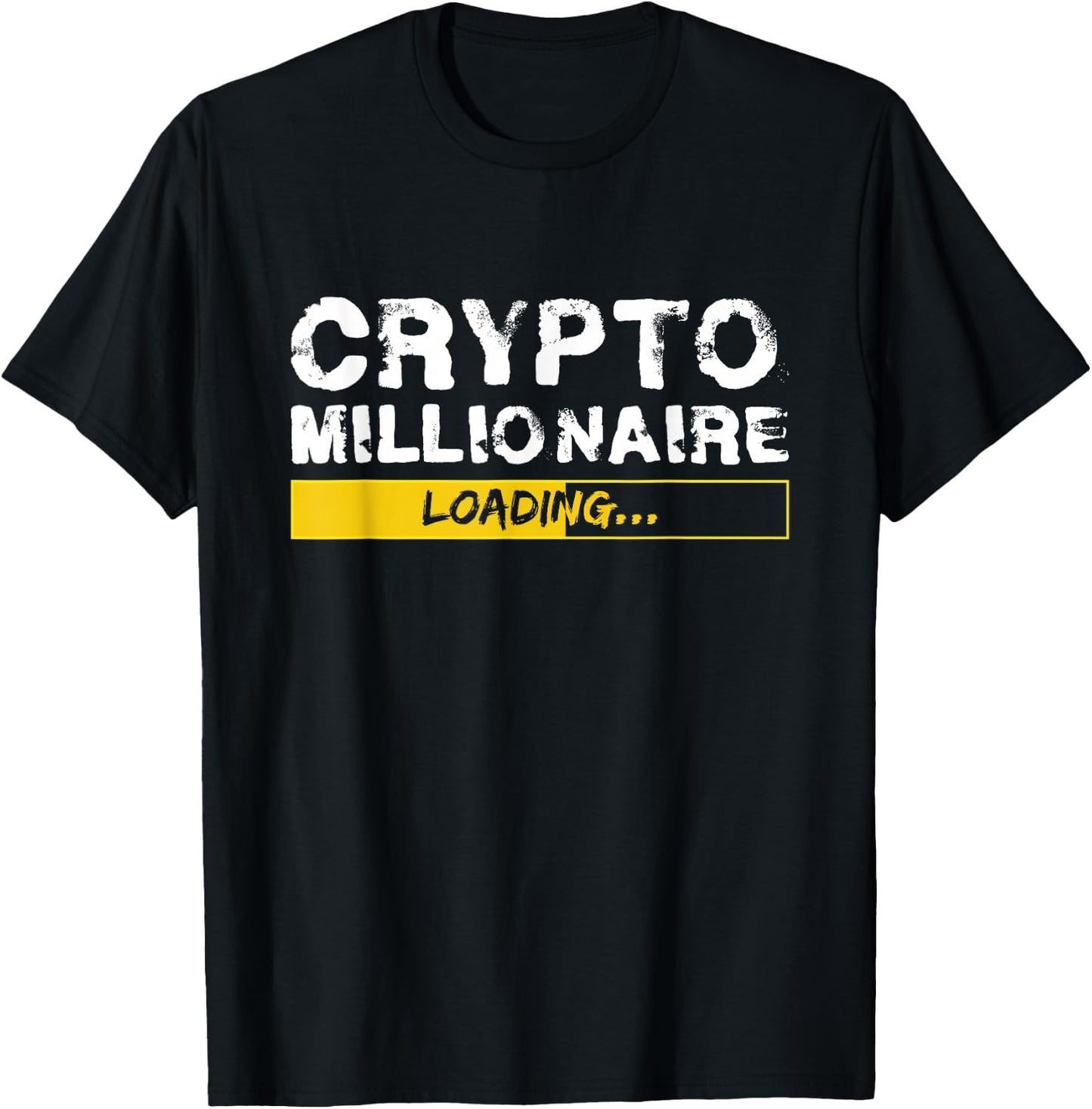 UAB KIDKIS Crypto Millionaire Loading Funny Bitcoin Gift T-Shirt - T-Shirt | Black