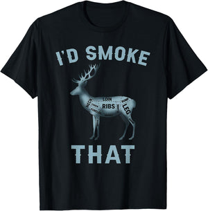 I'd Smoke That Deer BBQ Hunting Lover Xmas T-Shirt - T-Shirt | Black